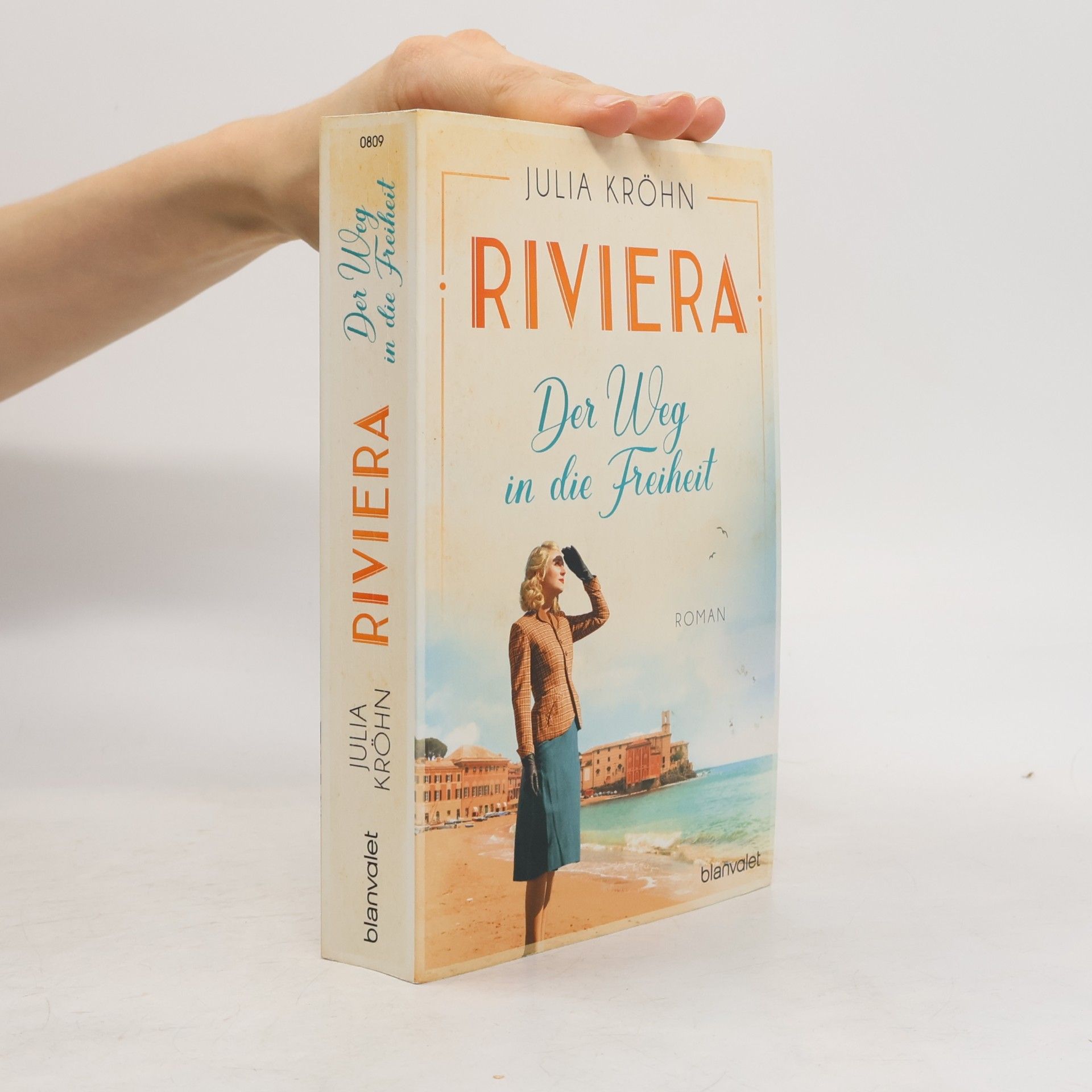 Julia Kröhn Riviera - Der Weg in die Freiheit
