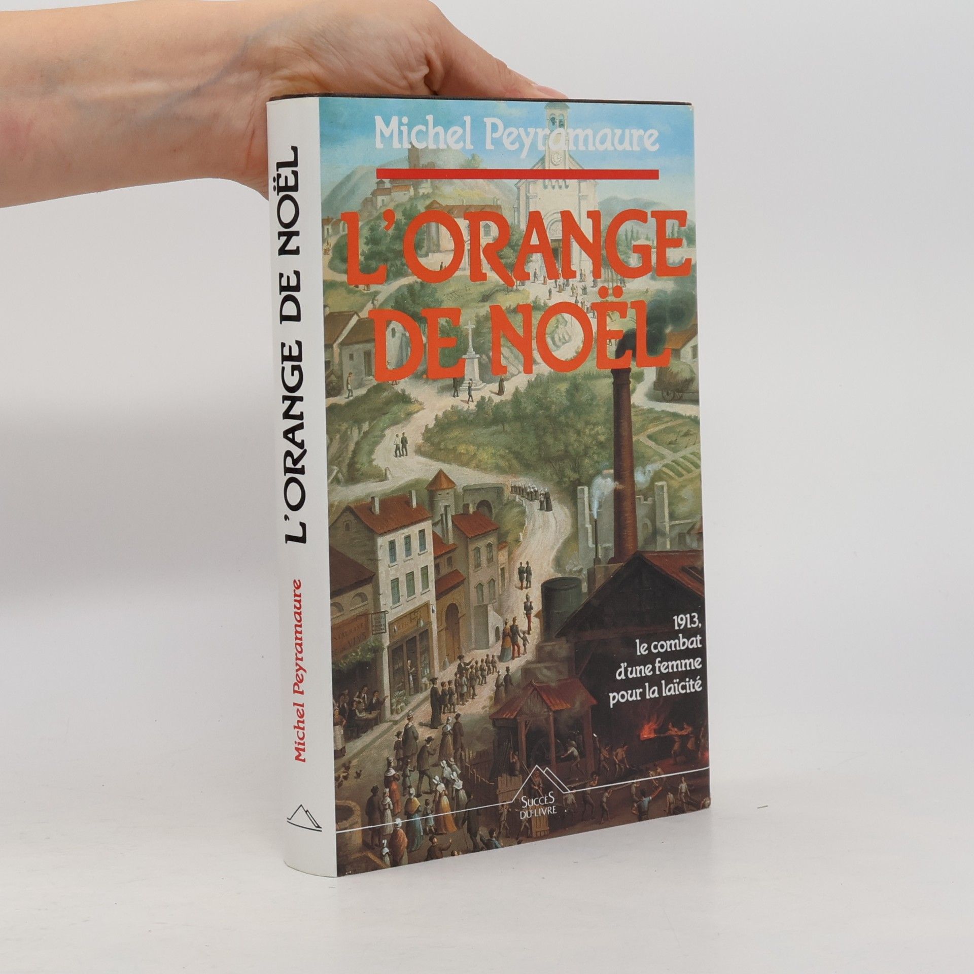Michel Peyramaure L'orange de Noël