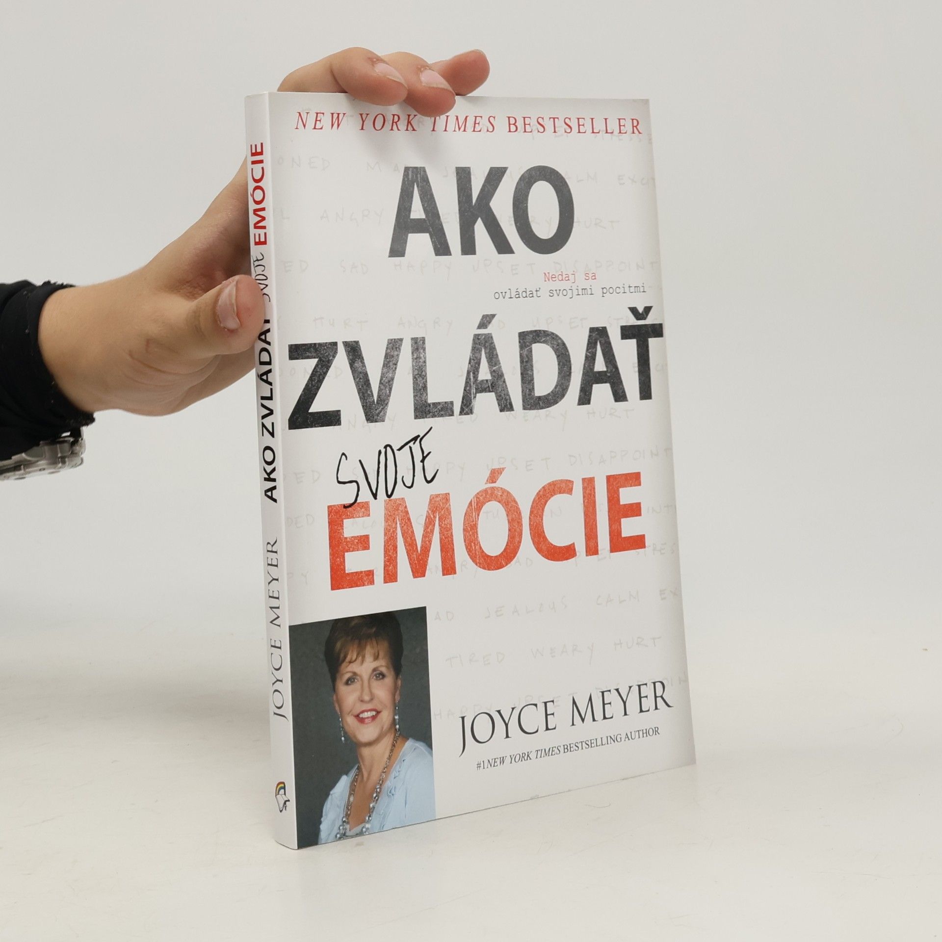 Joyce Meyer Ako zvládať svoje emócie