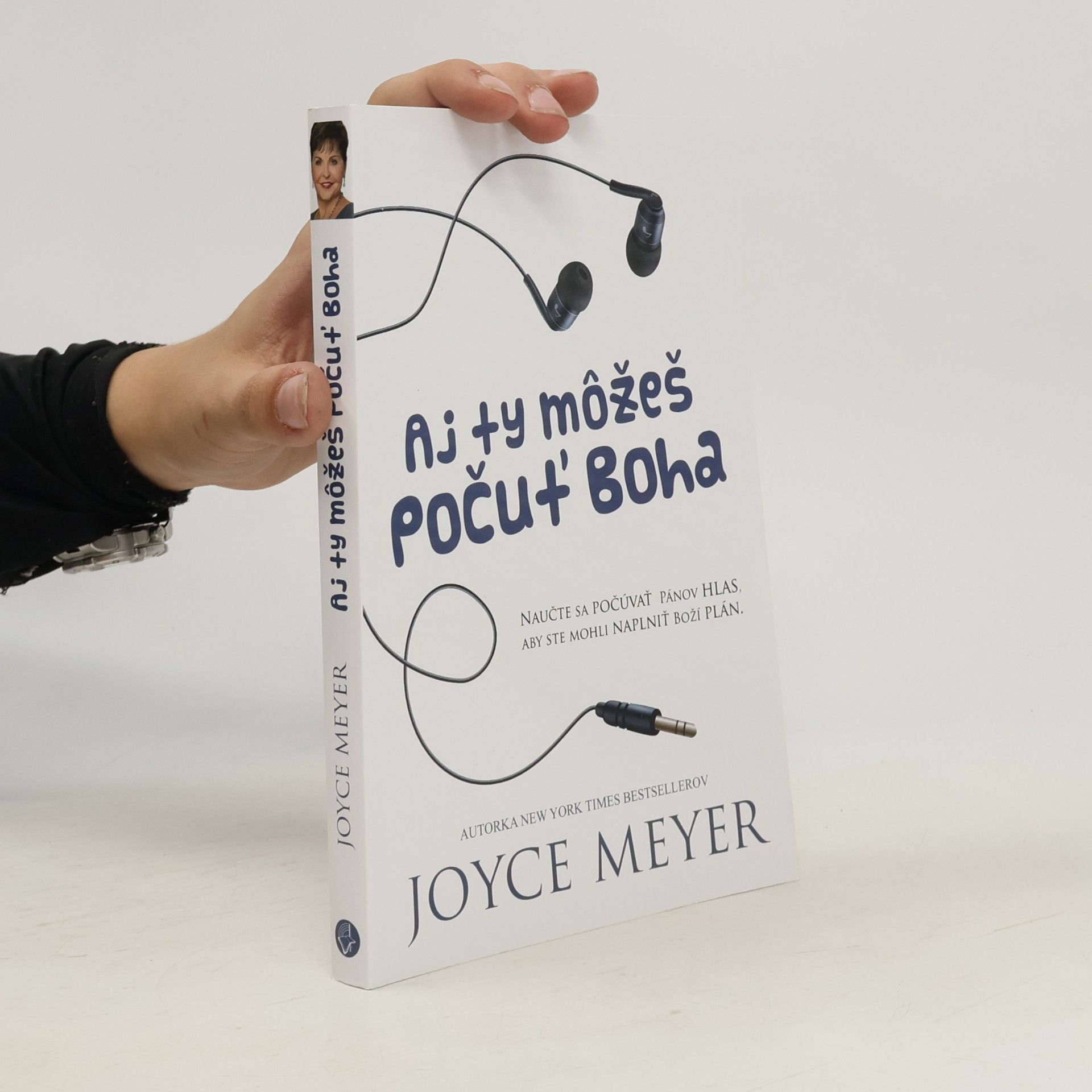 Joyce Meyer Aj ty môžeš počuť Boha