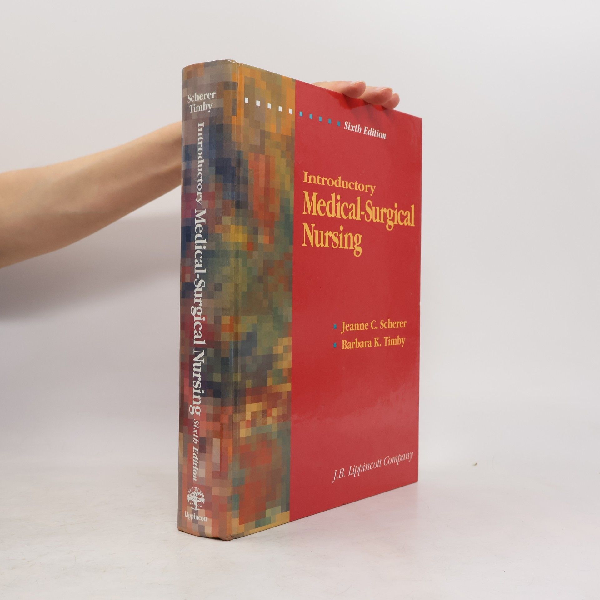 Jeanne C. Scherer Introductory Medical-Surgical Nursing - Sixth Edition