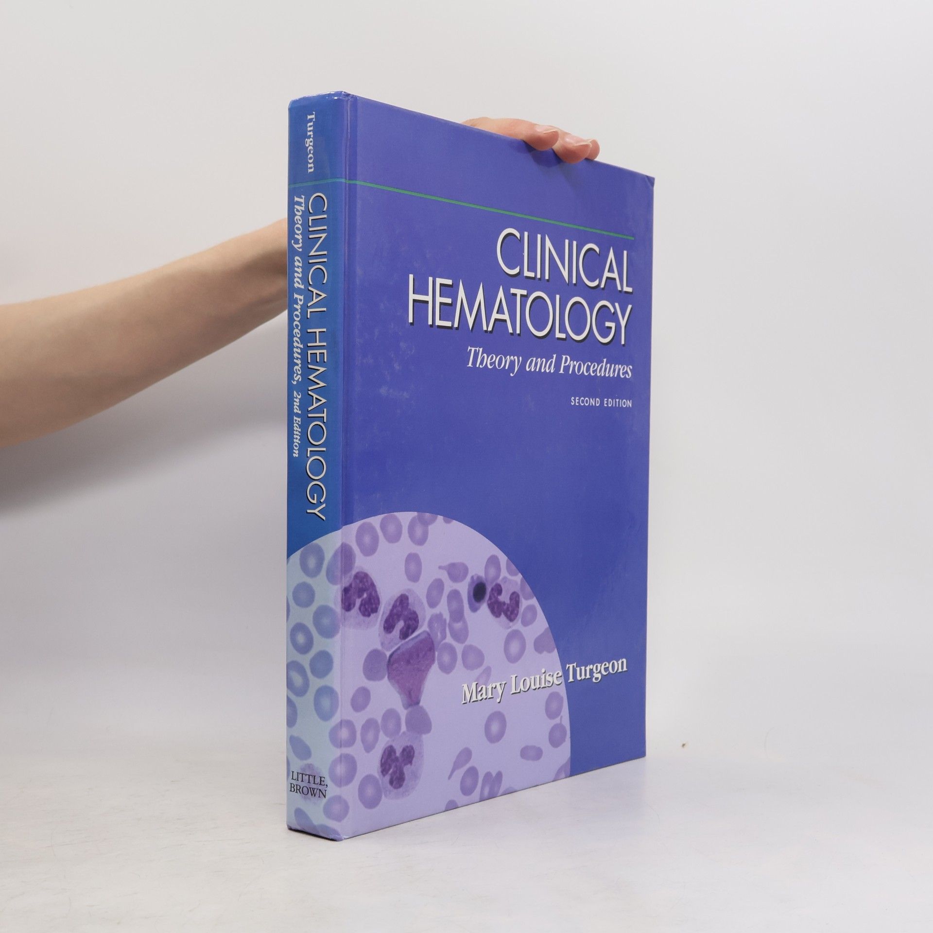 Mary Louise Turgeon Clinical Hematology
