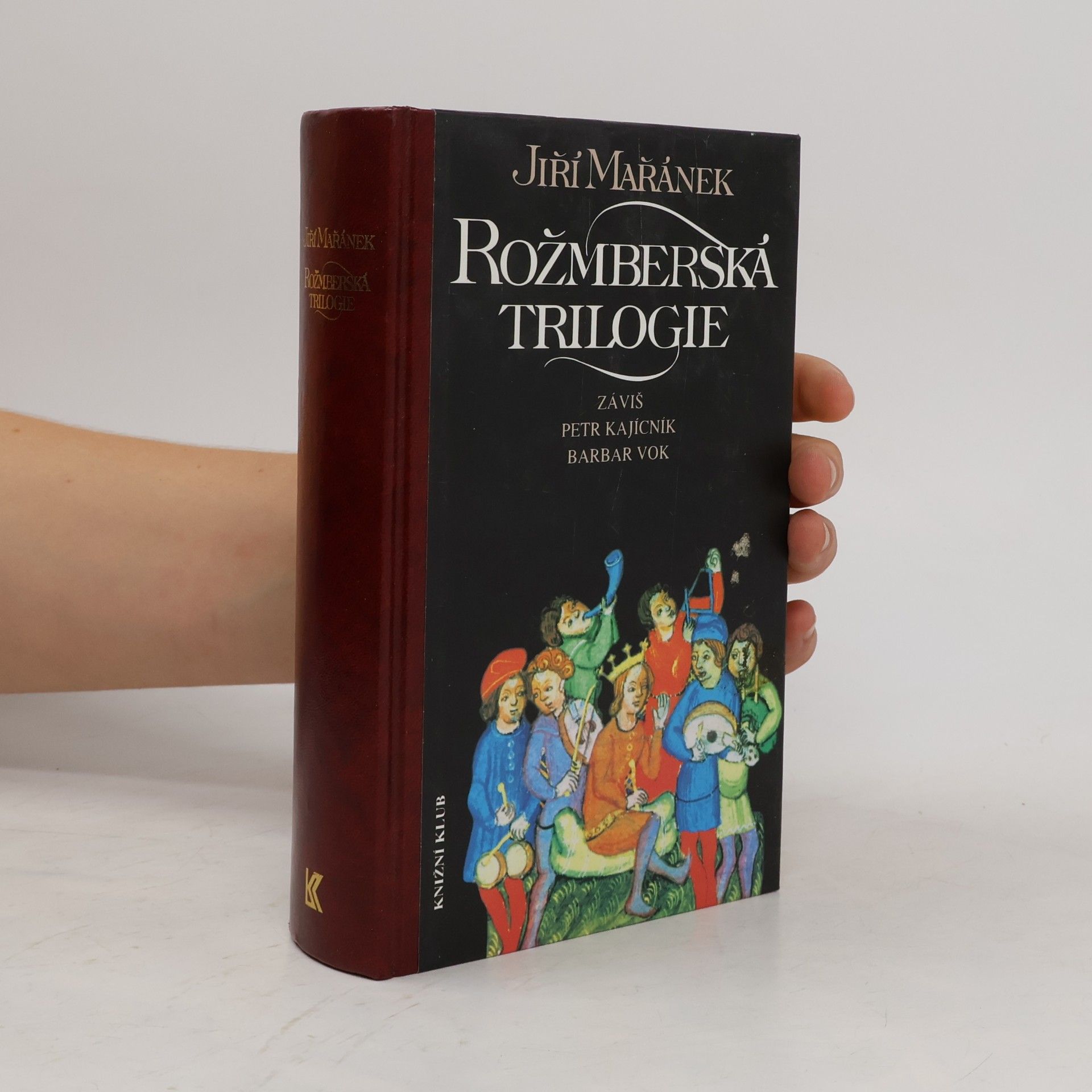 Jiří Mařánek Rožmberská trilogie