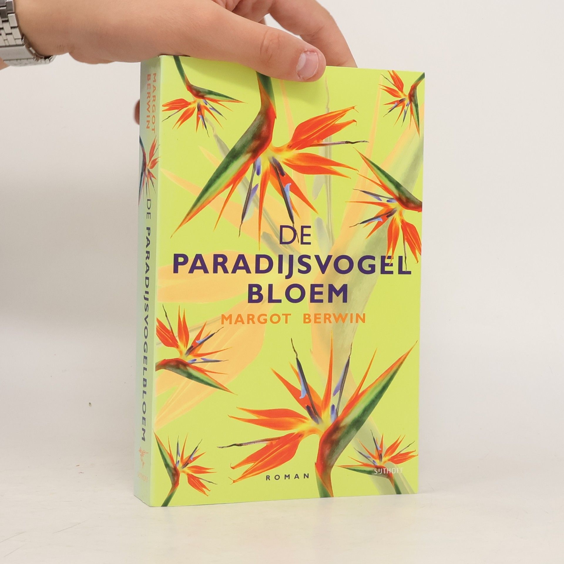 Margot Berwin De paradijsvogelbloem - druk 1