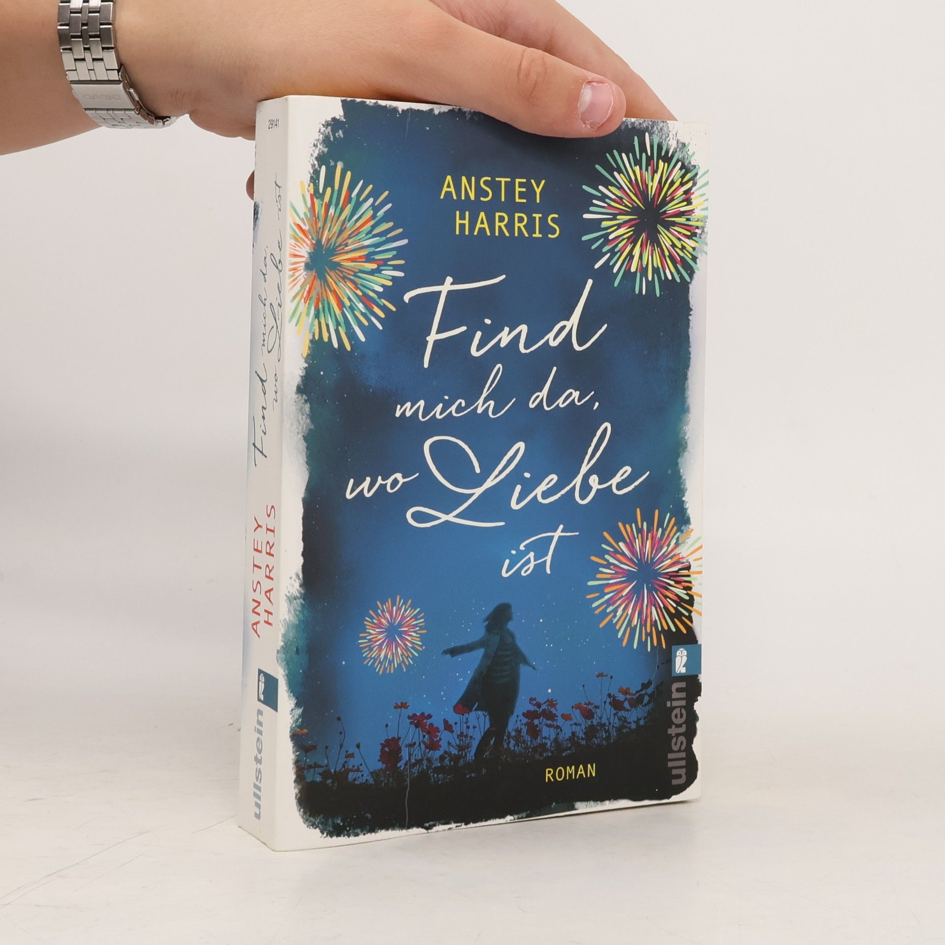 Anstey Harris Find mich da, wo Liebe ist