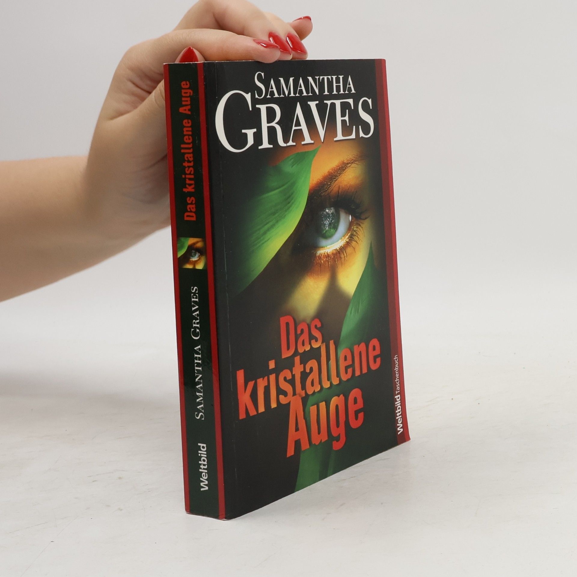 Samantha Graves Das kristallene Auge