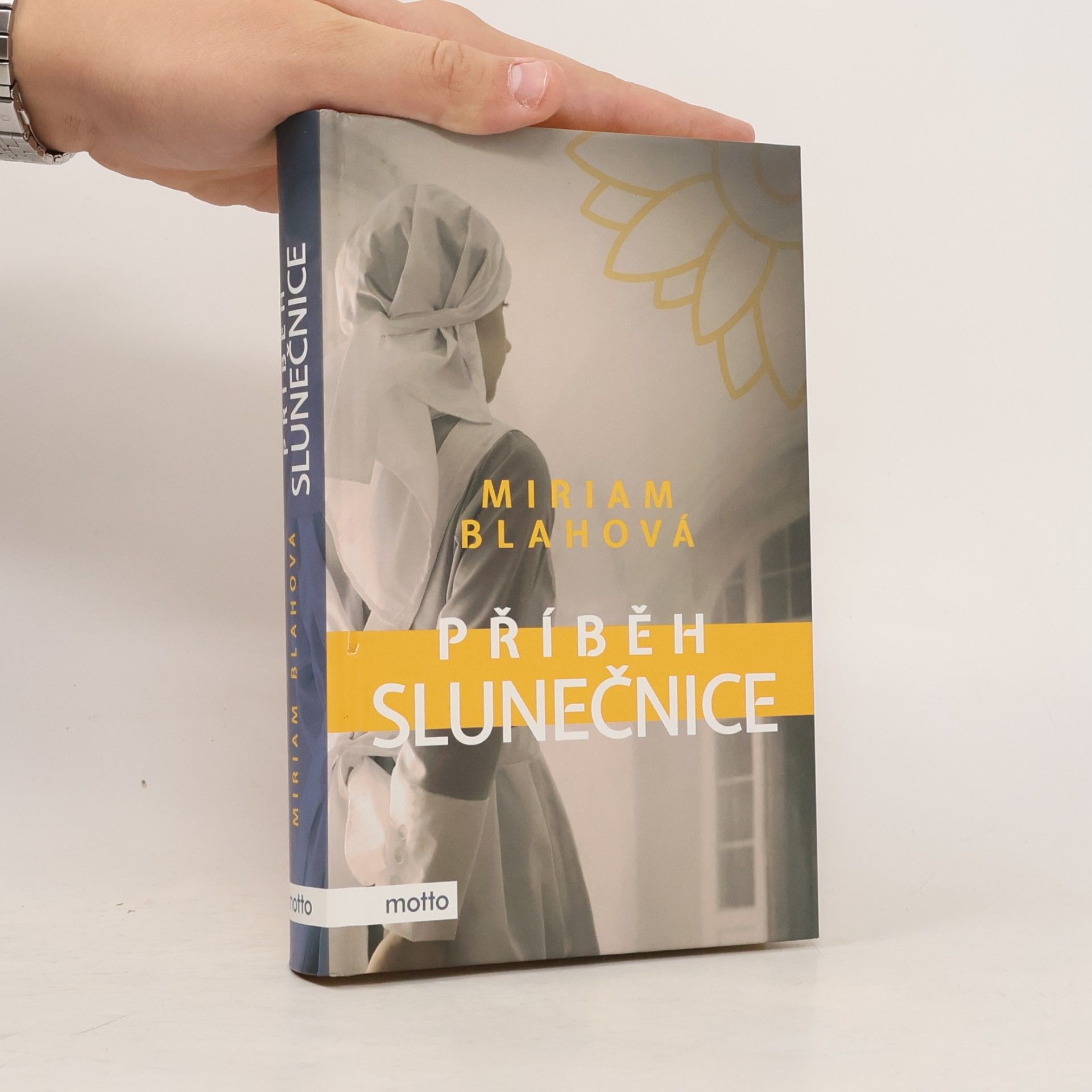 Miriam Blahová Příběh slunečnice