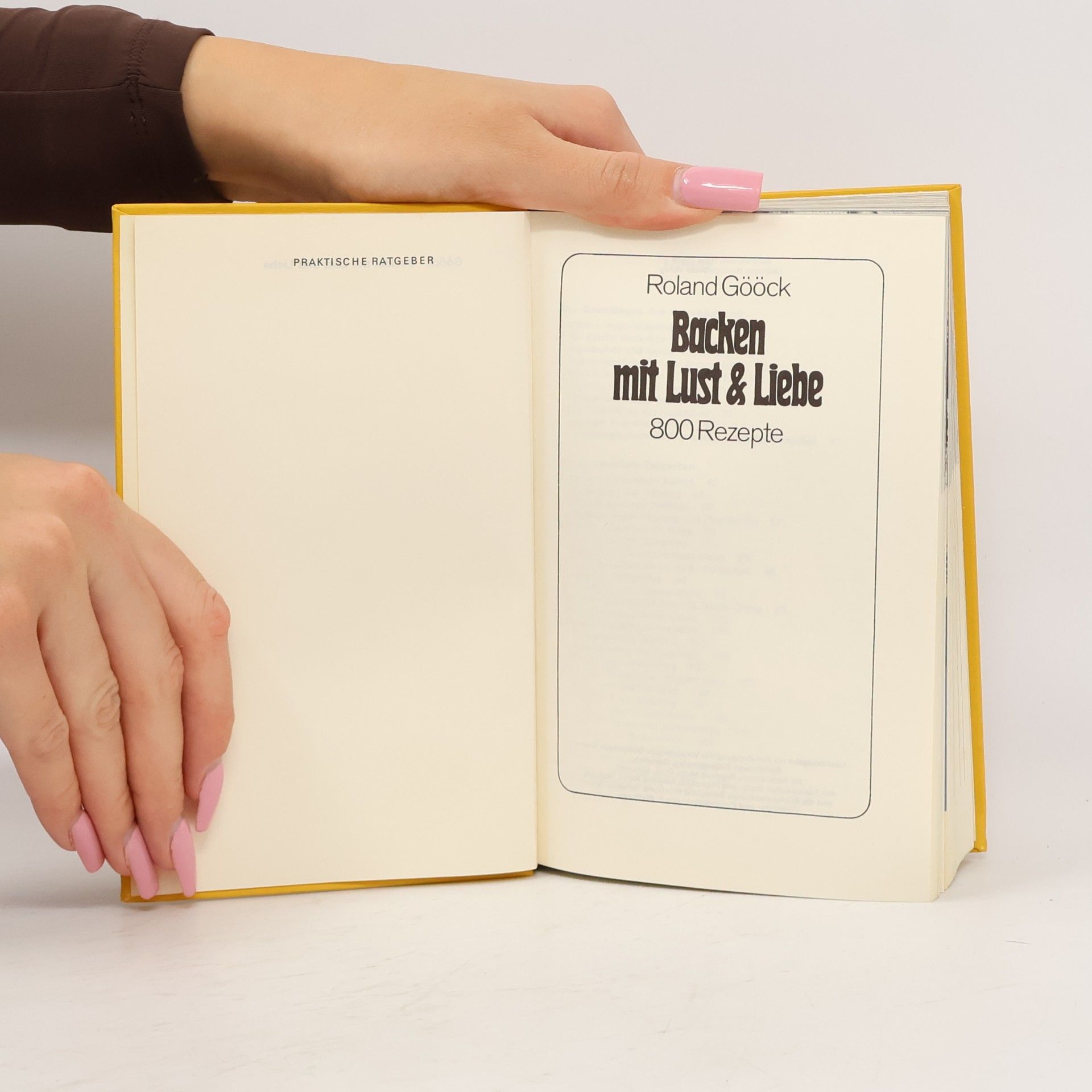 Roland Gööck Backen mit Lust und Liebe