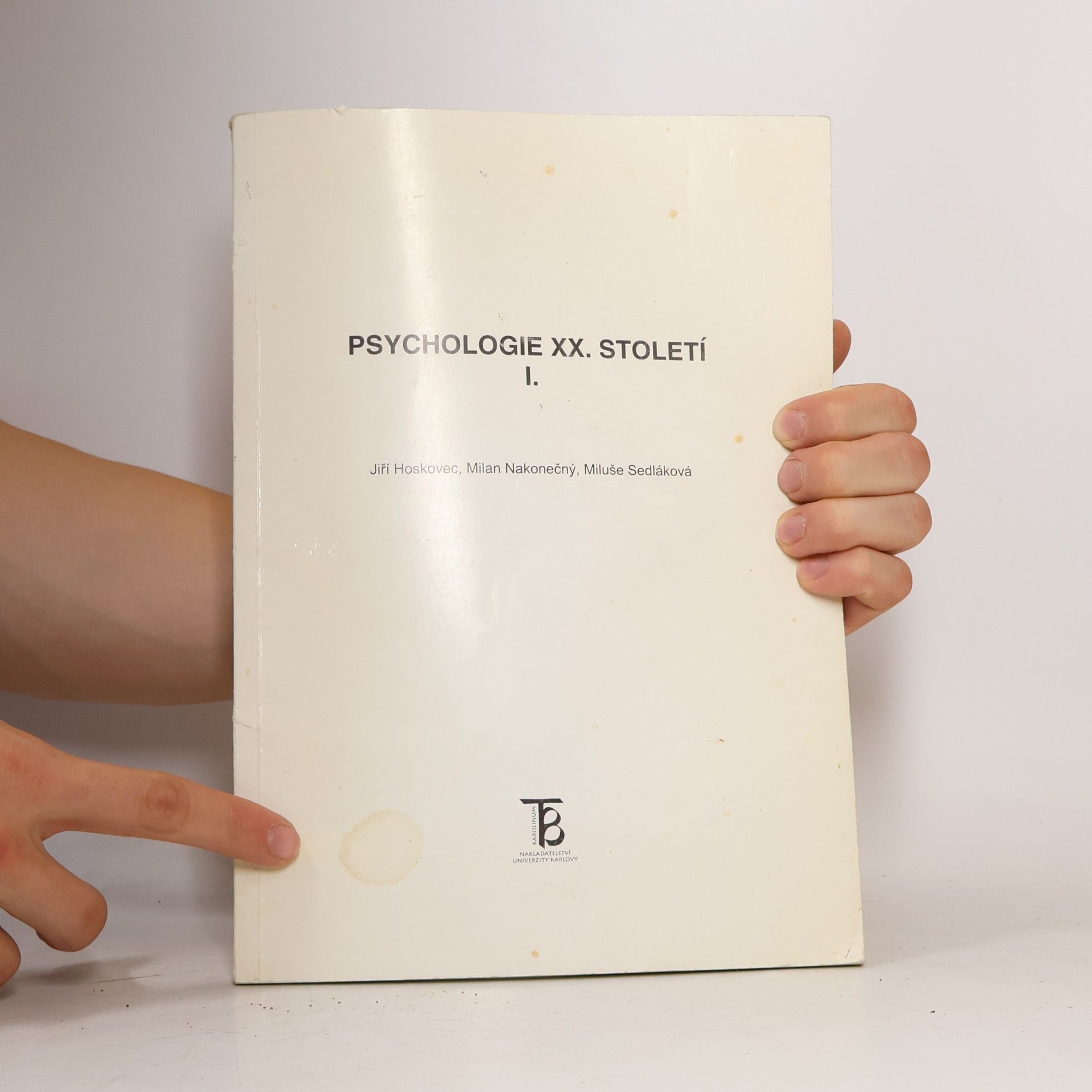 Jiří Hoskovec Psychologie XX. století I.