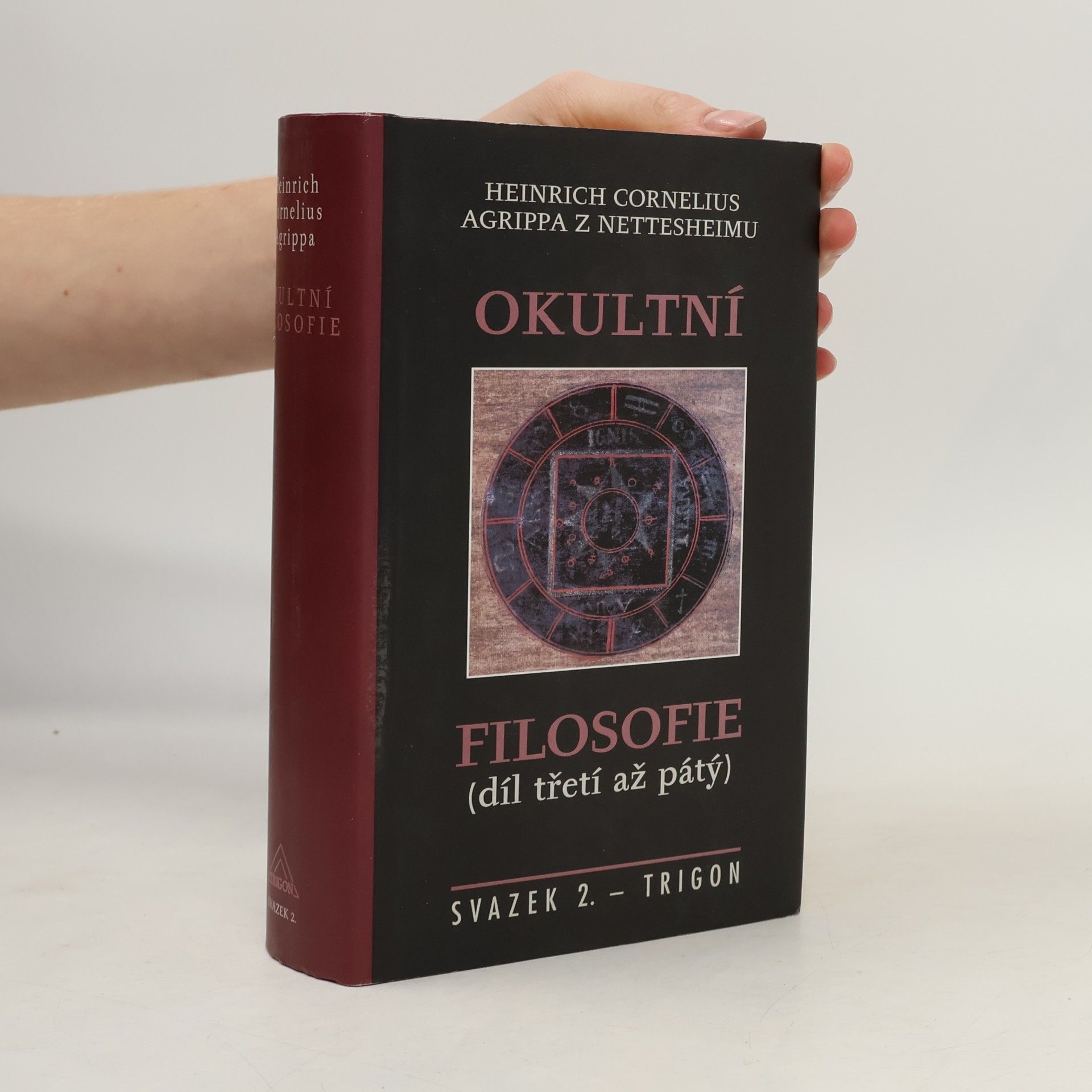 Okultní filosofie (díl třetí až pátý)