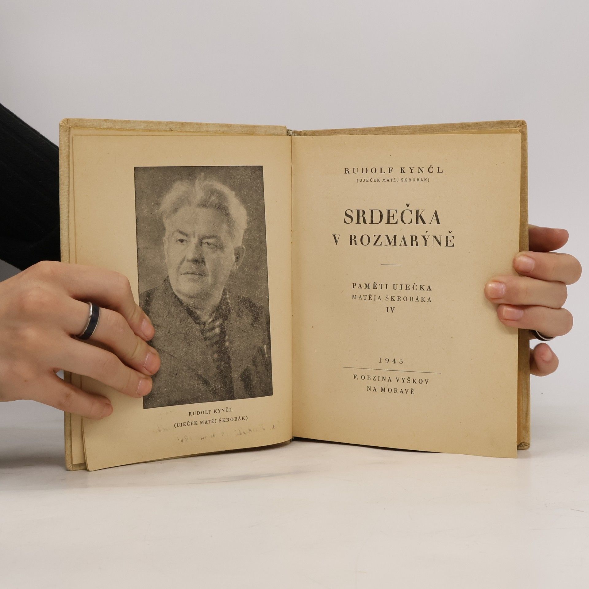 Rudolf Kynčl Srdečka v rozmarýně. Paměti Uječka Matěja Škrobáka IV.