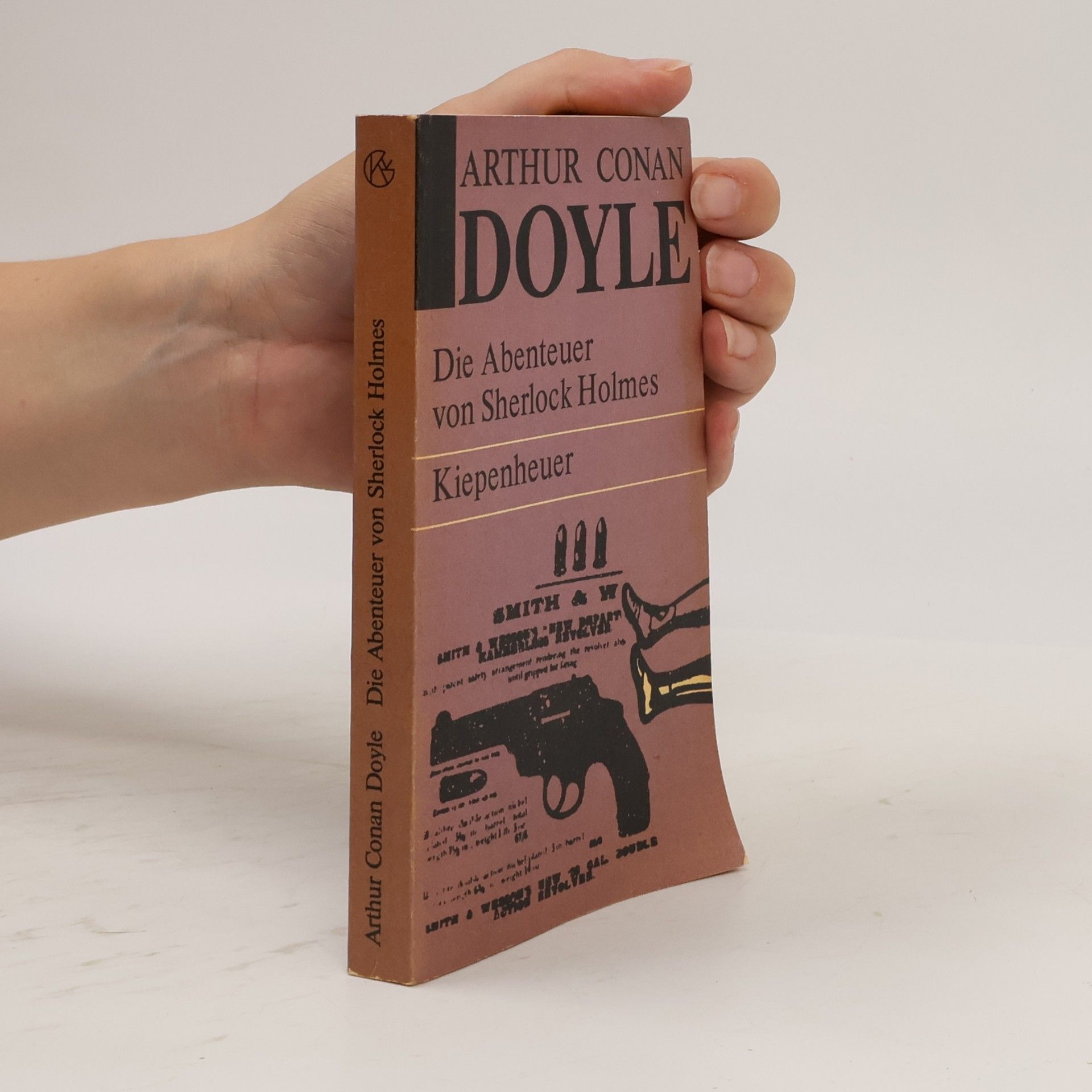Arthur Conan Doyle Die Abenteuer von Sherlock Holmes. Kiepenheuer
