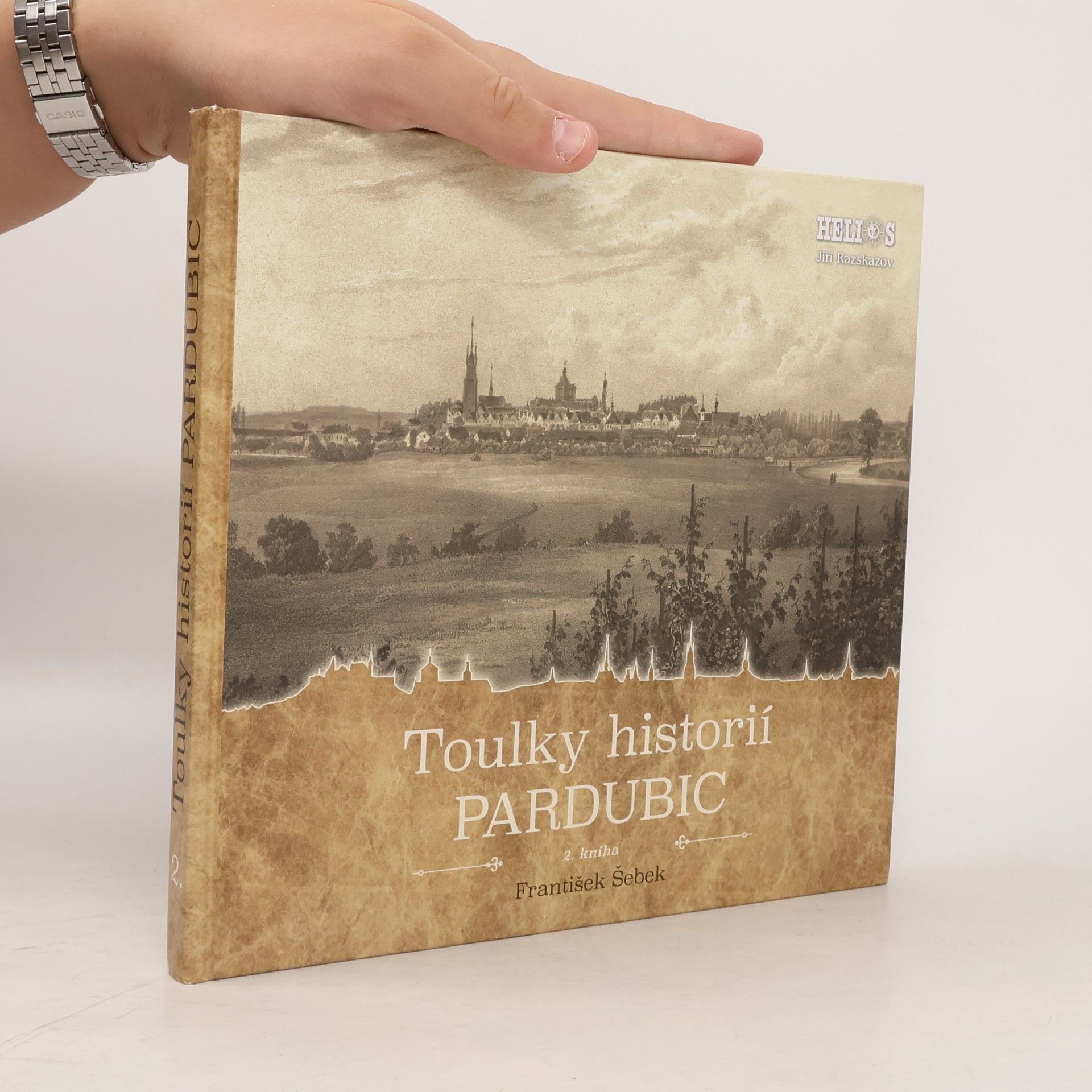 František Šebek Toulky historií Pardubic - 2. kniha