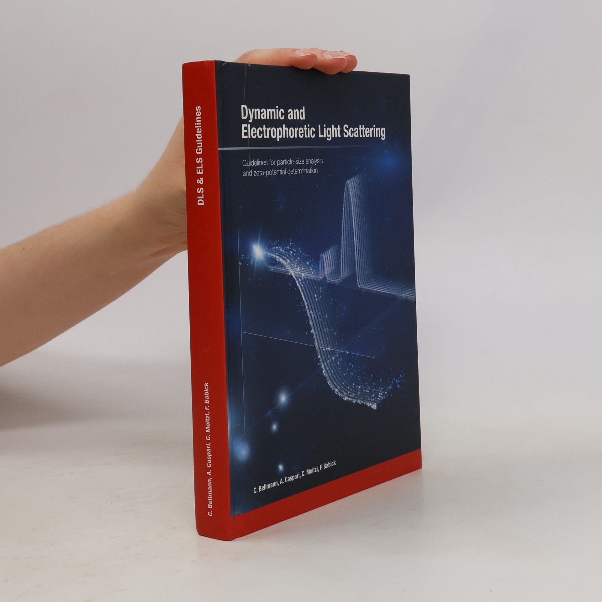 Anja Caspari Dynamic and Electrophoretic Light Scattering