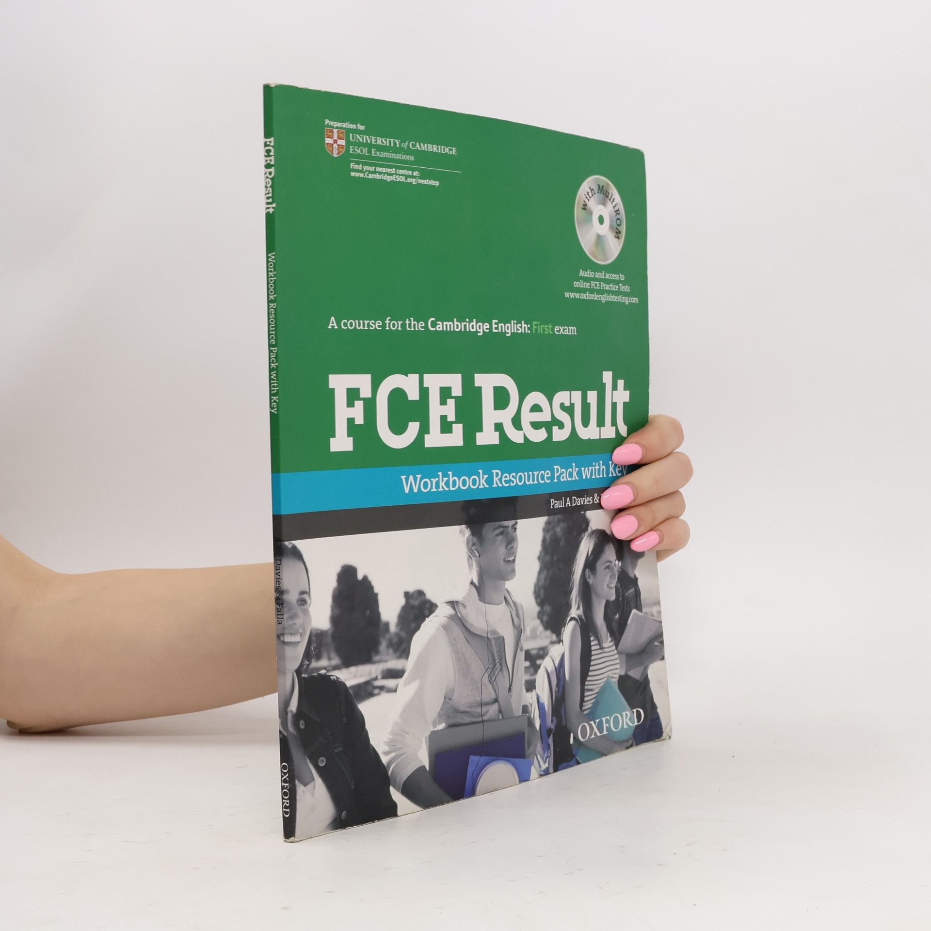 Paul A. Davies FCE Result. Workbook Resource Pack with Key