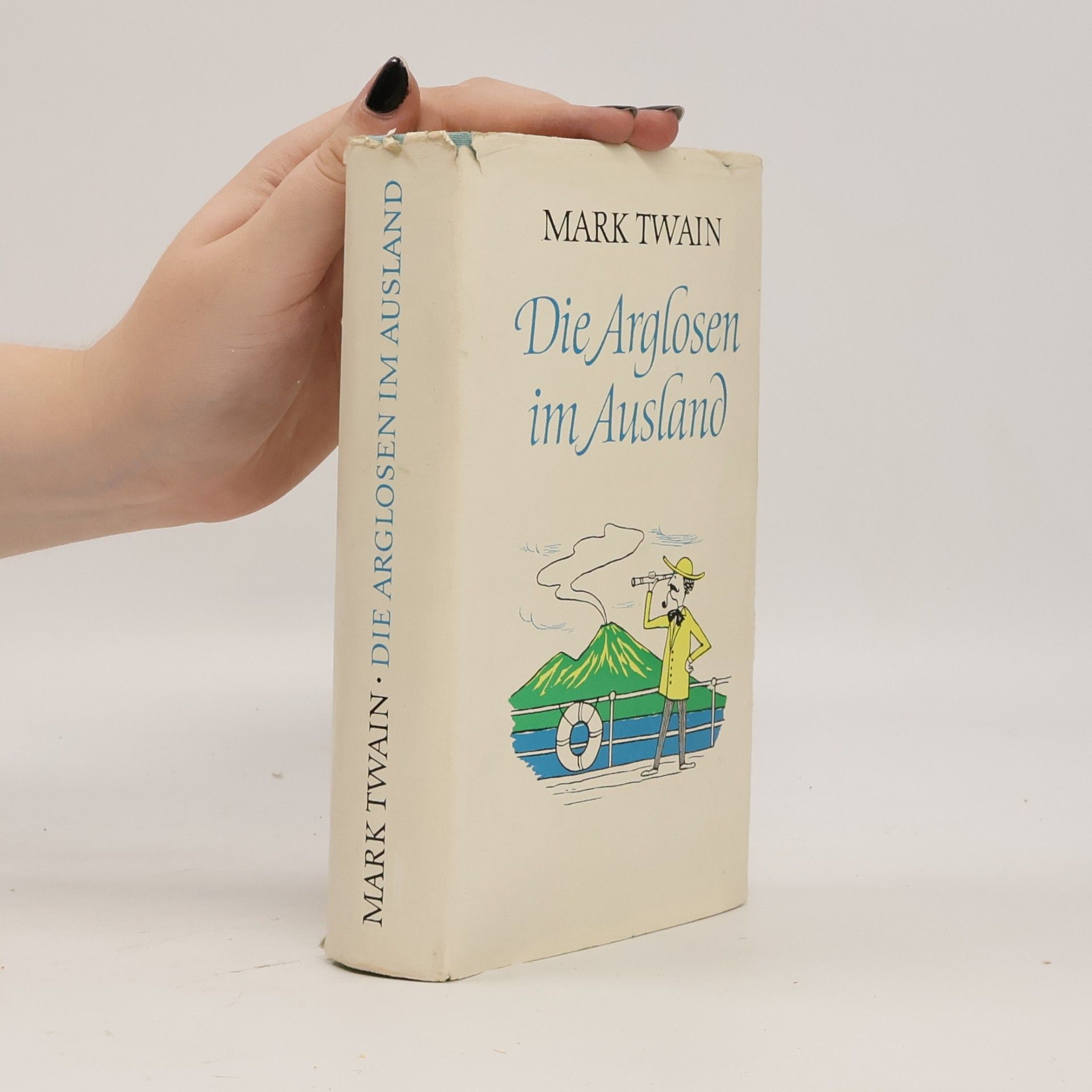 Mark Twain Die Arglosen im Ausland