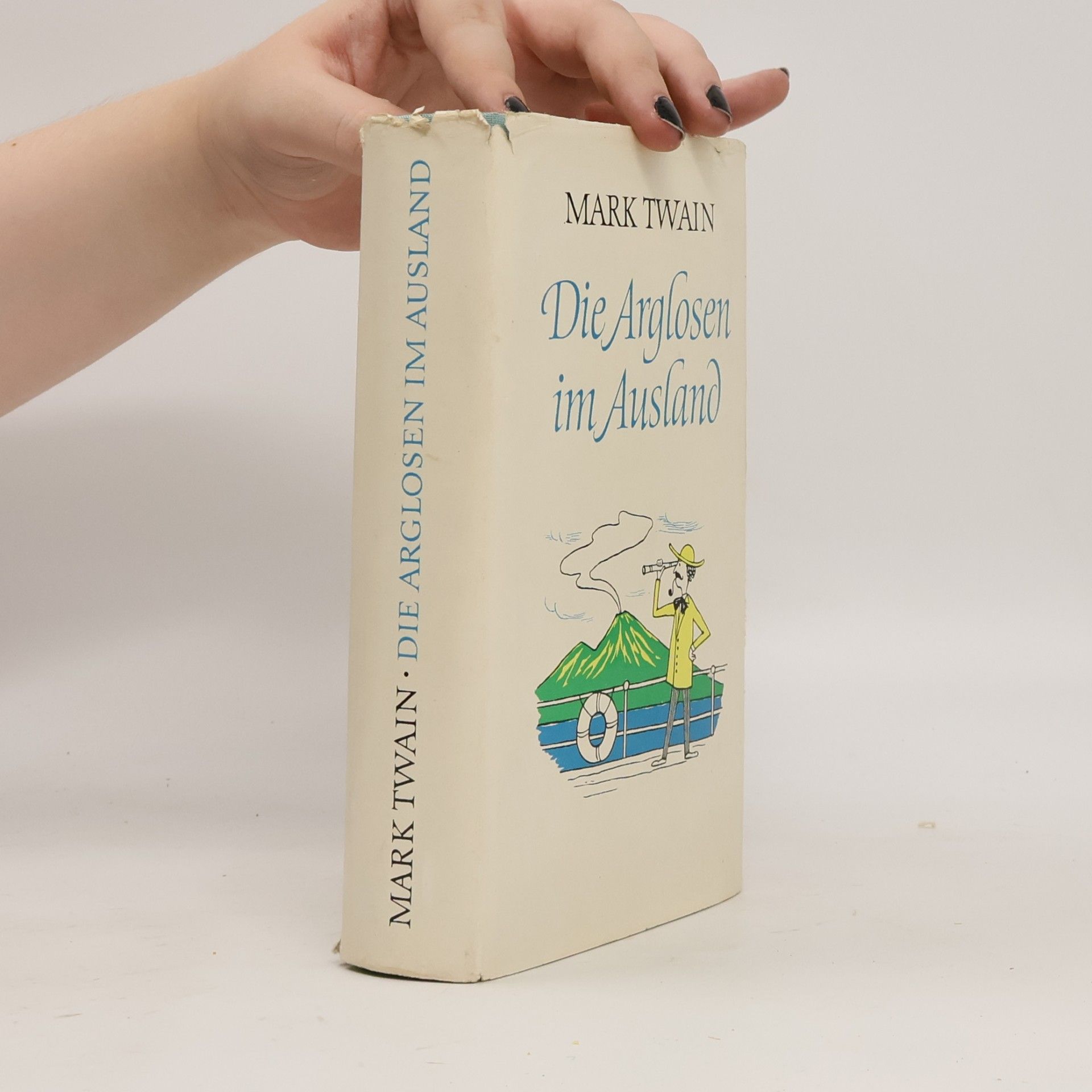 Mark Twain Die Arglosen im Ausland