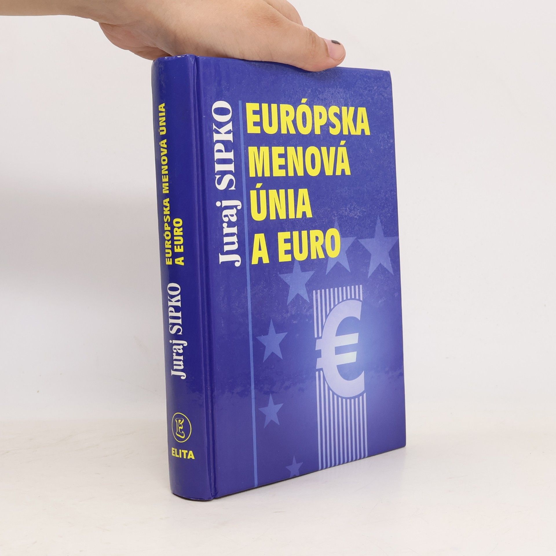 Juraj Sipko Európska menová únia a euro