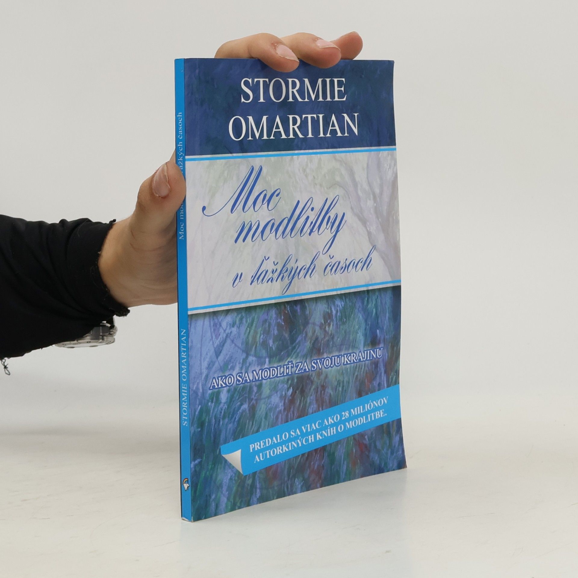 Stormie Omartian Moc modlitby v ťažkých časoch