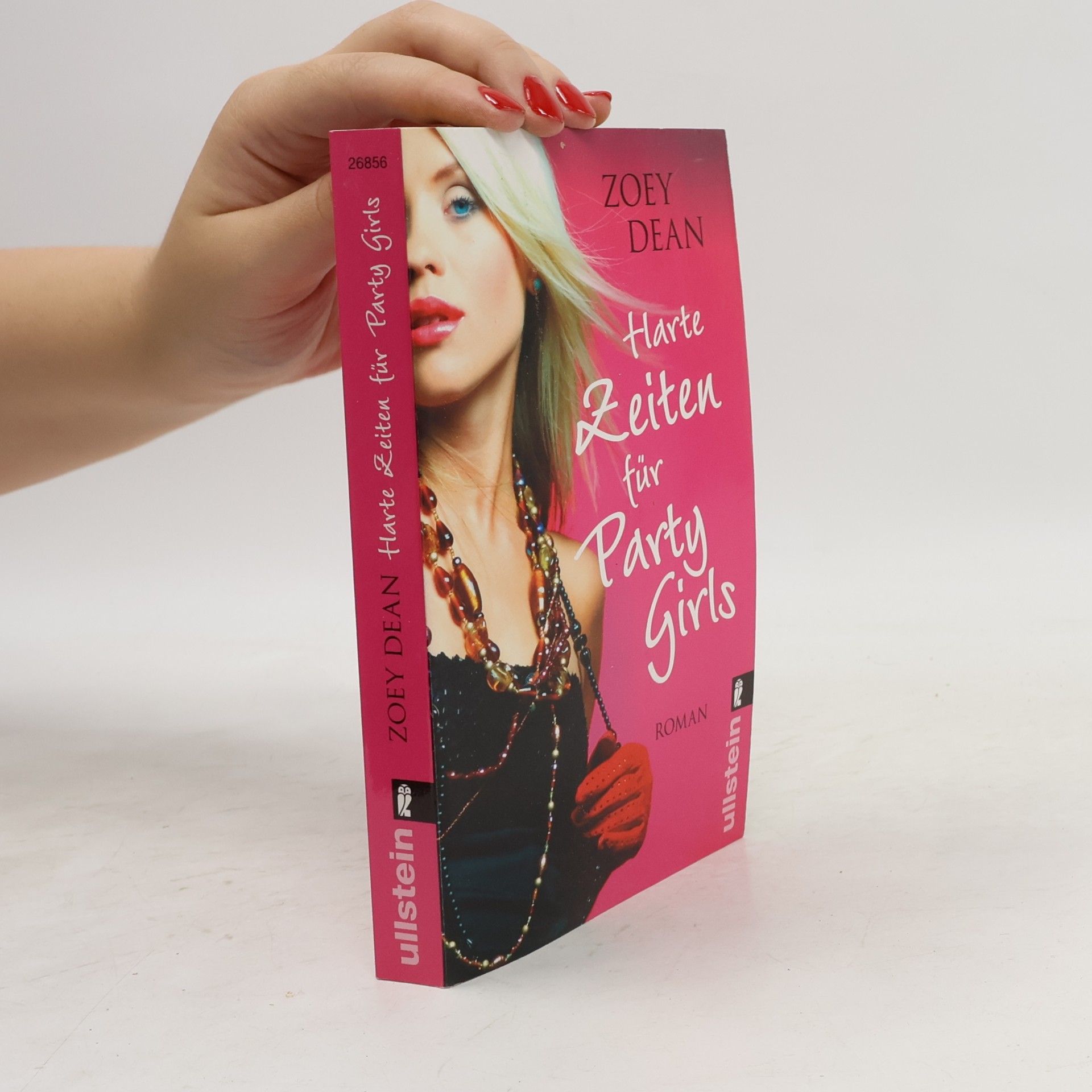 Zoey Dean Harte Zeiten für Partygirls
