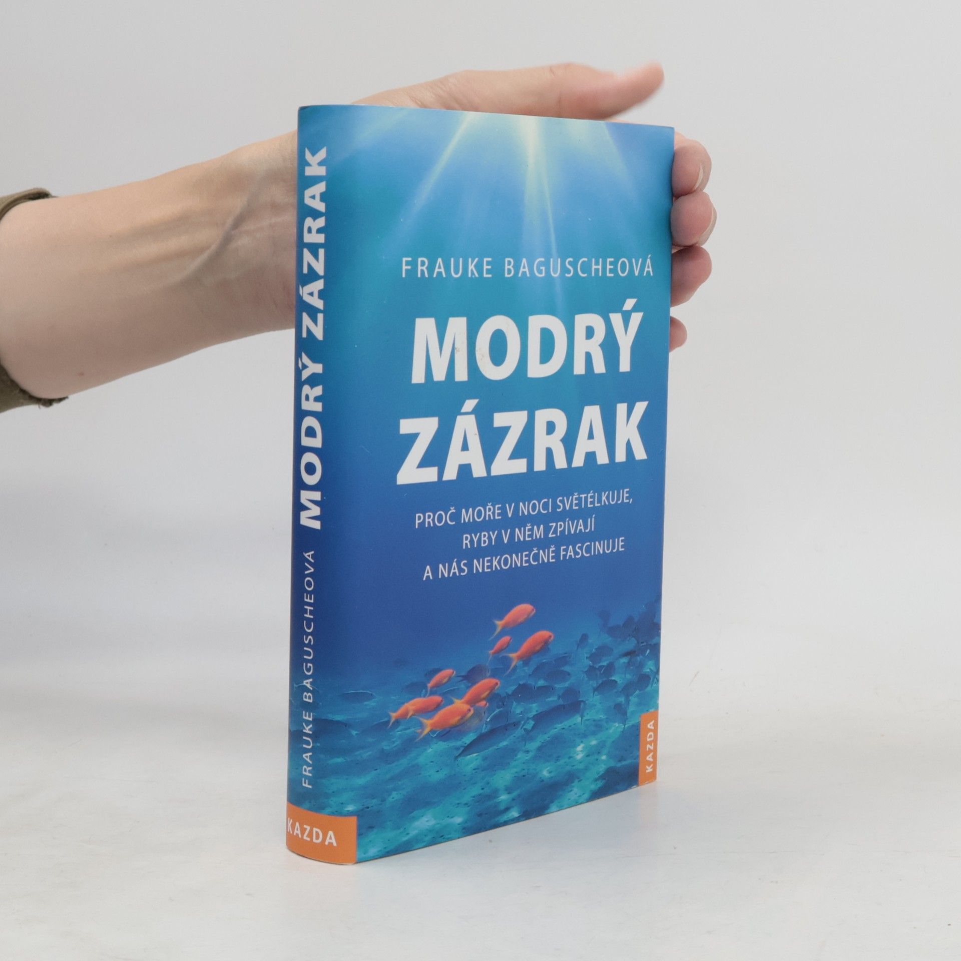 Frauke Bagusche Modrý zázrak