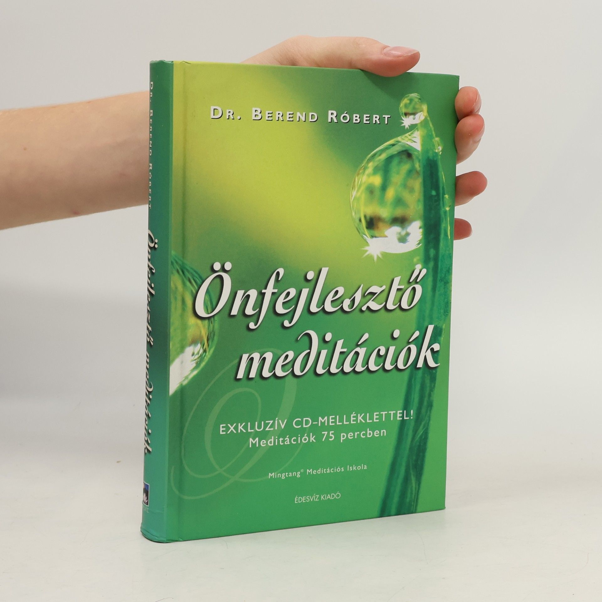 Önfejlesztő meditációk