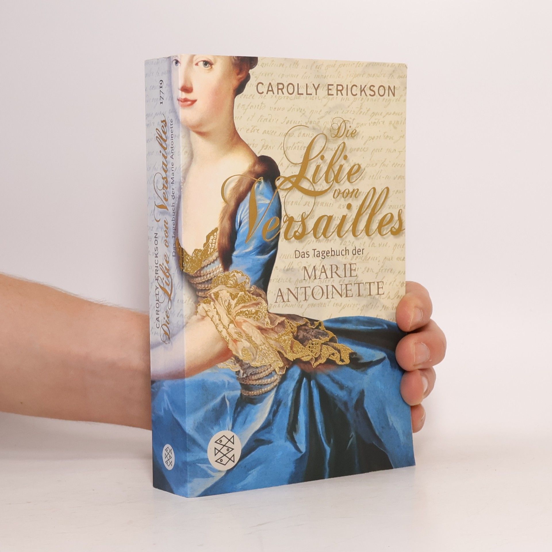 Carolly Erickson Die Lilie von Versailles