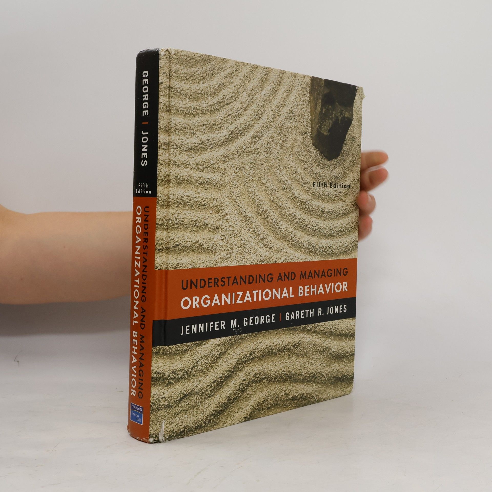 Gareth R. Jones Understanding and Managing Organizational Behavior