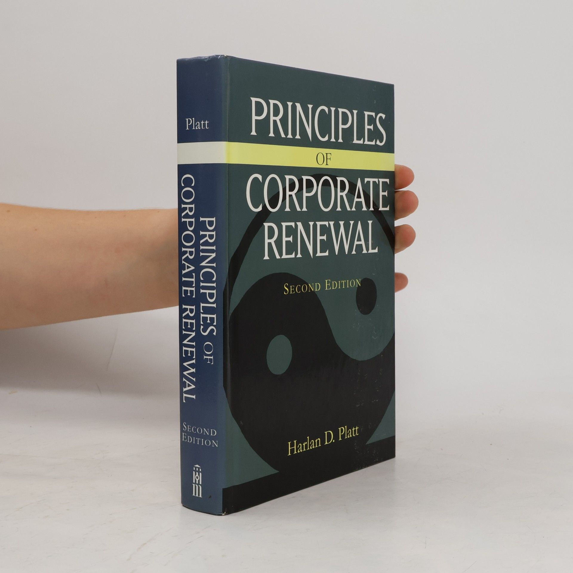 Harlan D. Platt Principles of corporate renewal
