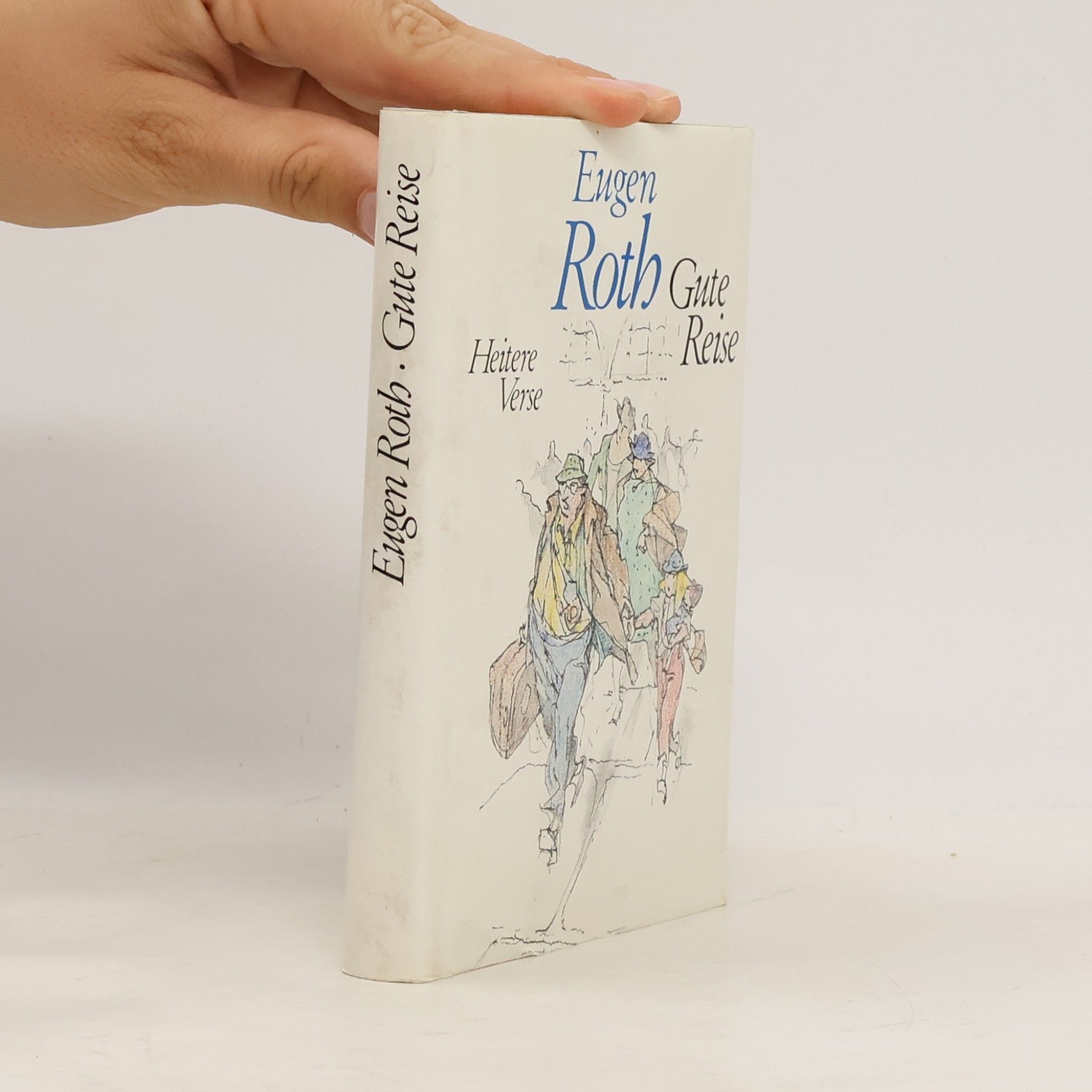 Eugen Roth Gute Reise
