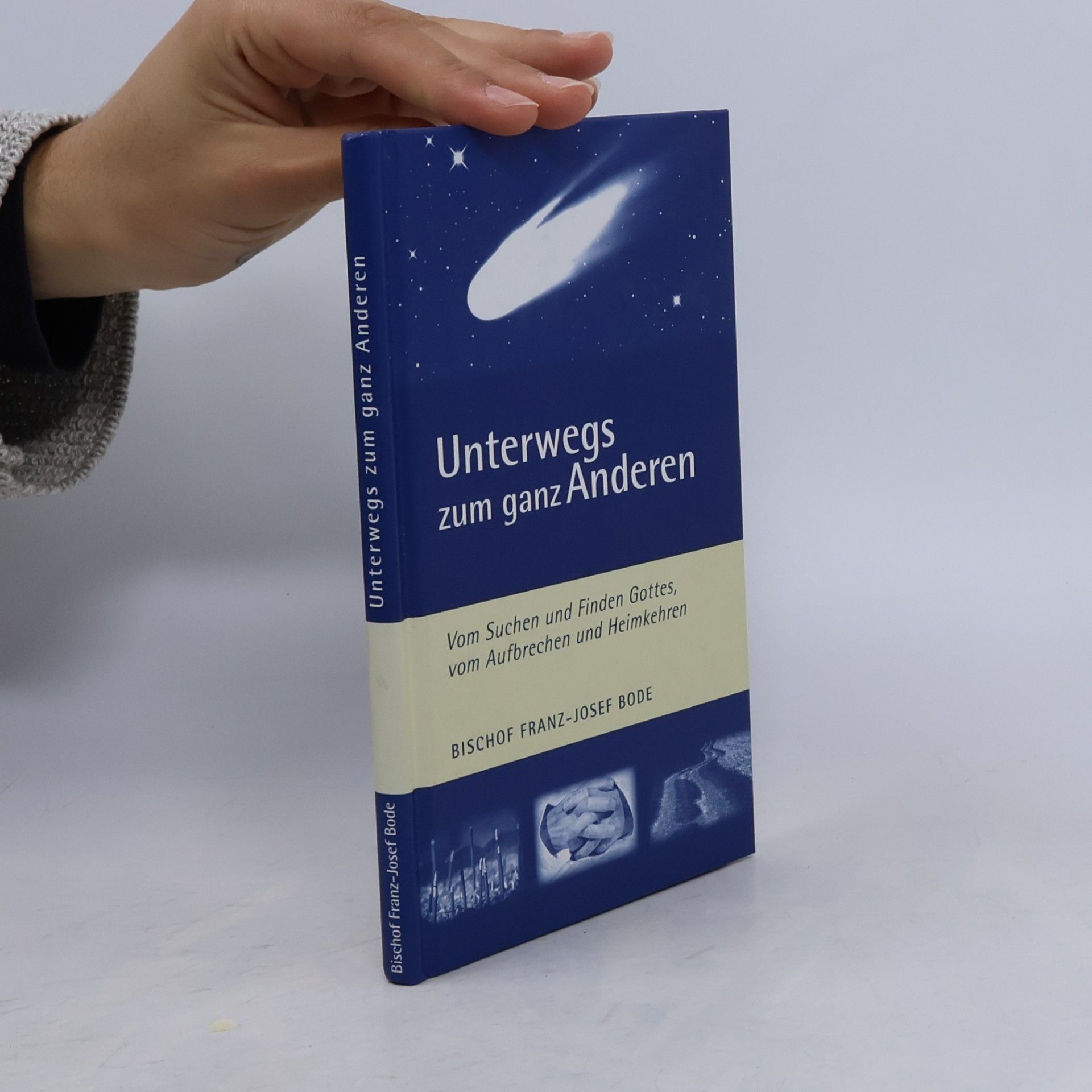 Unterwegs zum ganz Anderen