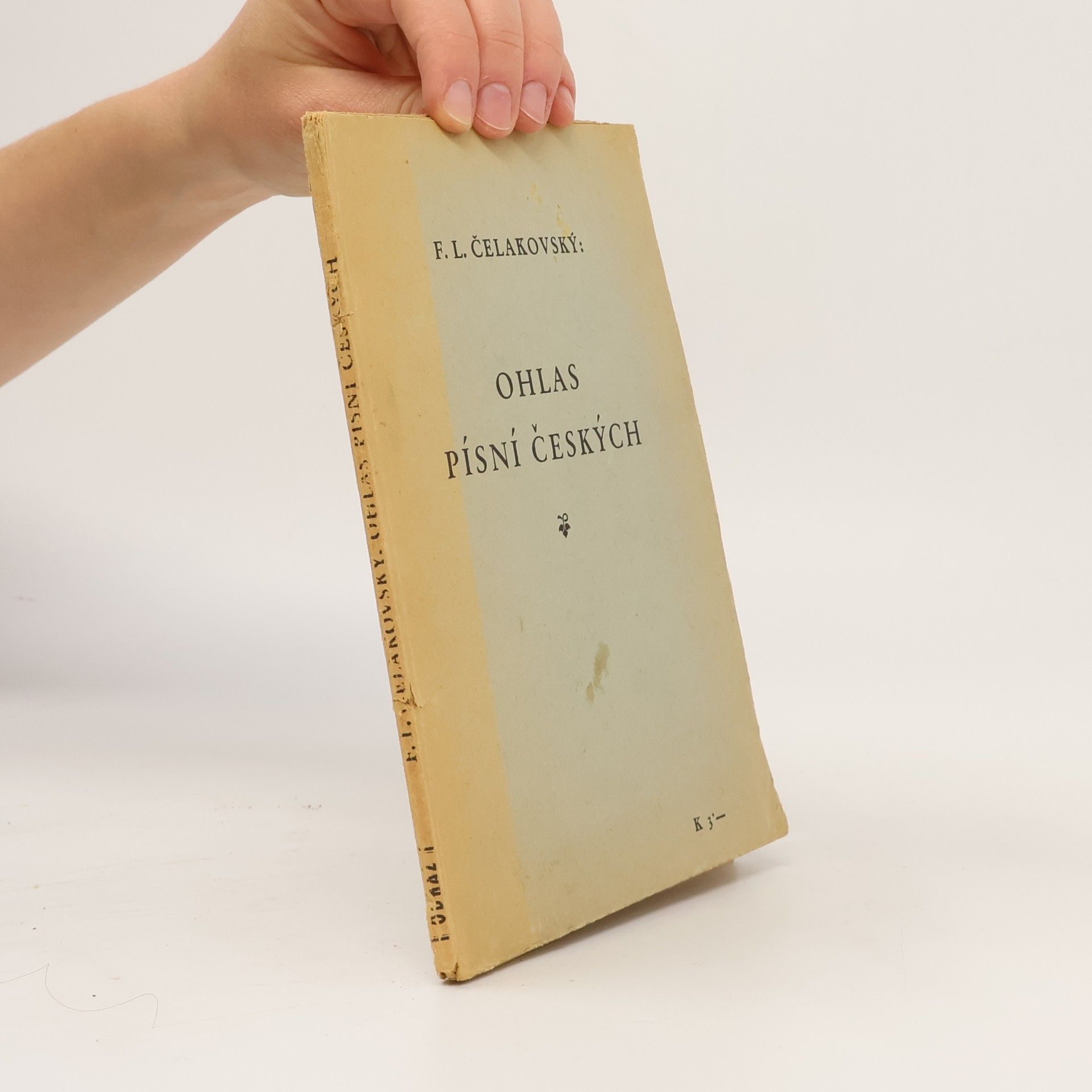 F. L. Čelakovský Ohlas písní českých