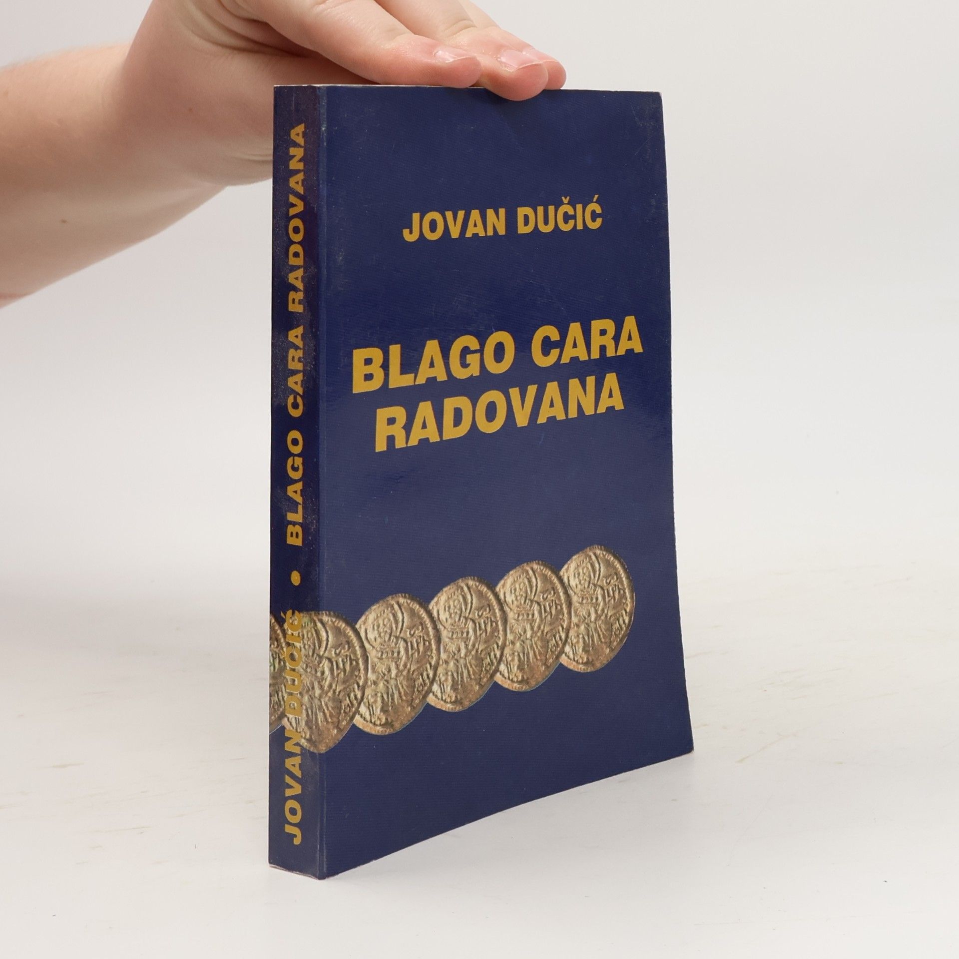 Jovan Dučić Blago cara radovana
