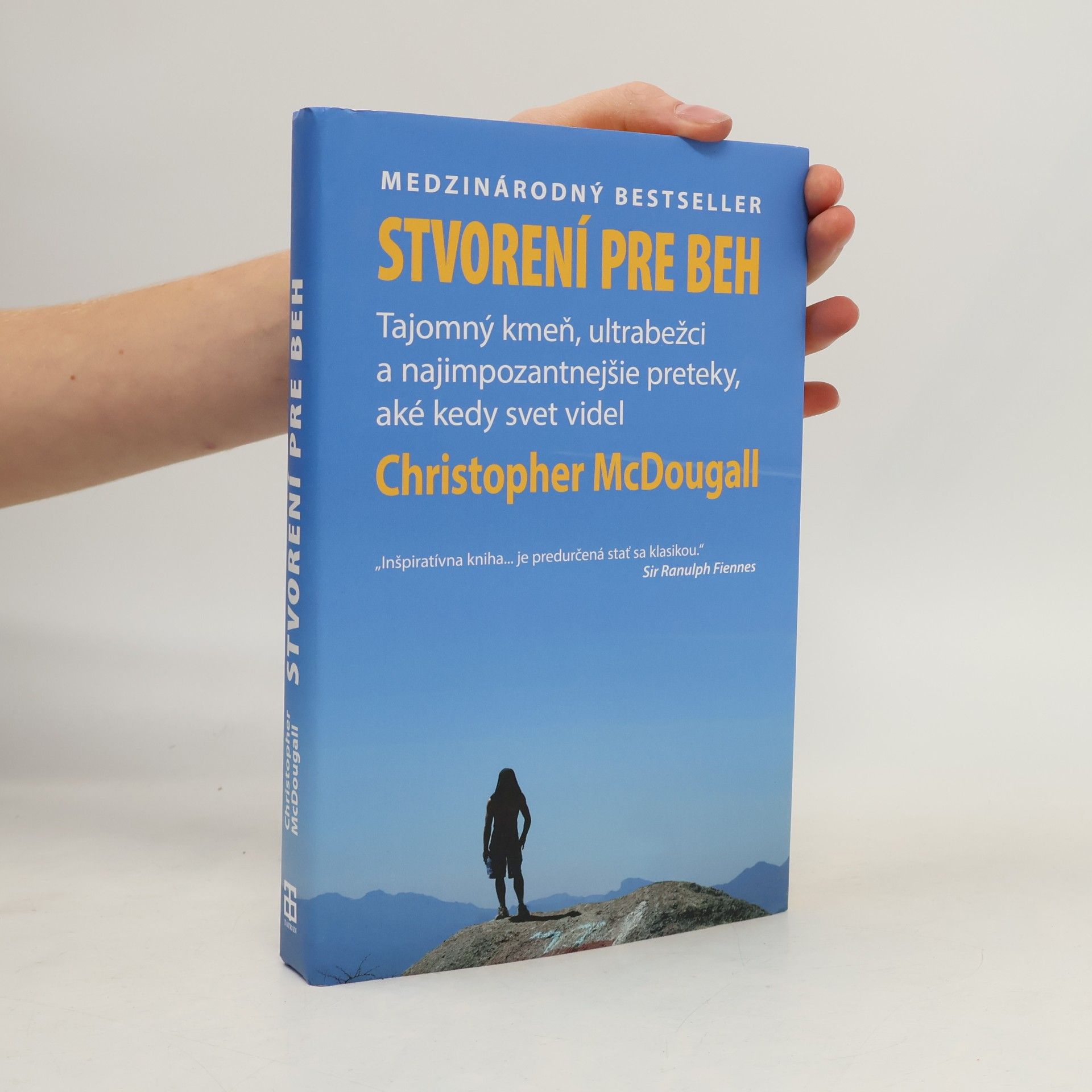 Christopher McDougall Stvorení pre beh