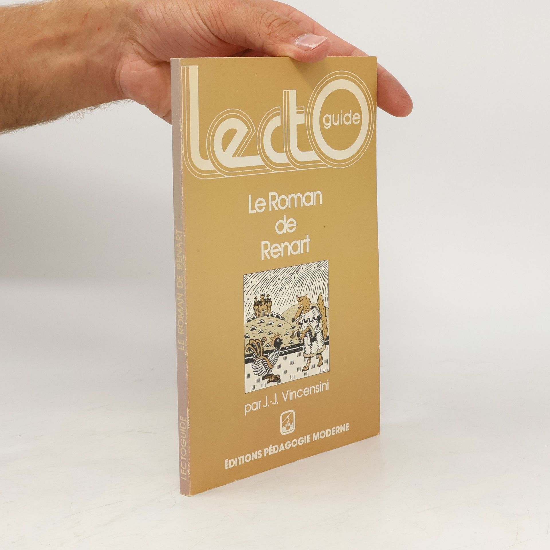 Jean-Jacques Vincensini LectO guide: Le Roman de Renart