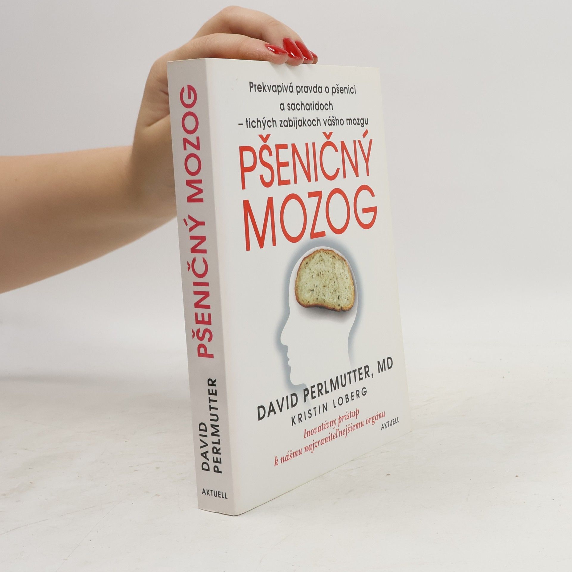 David Perlmutter Pšeničný mozog