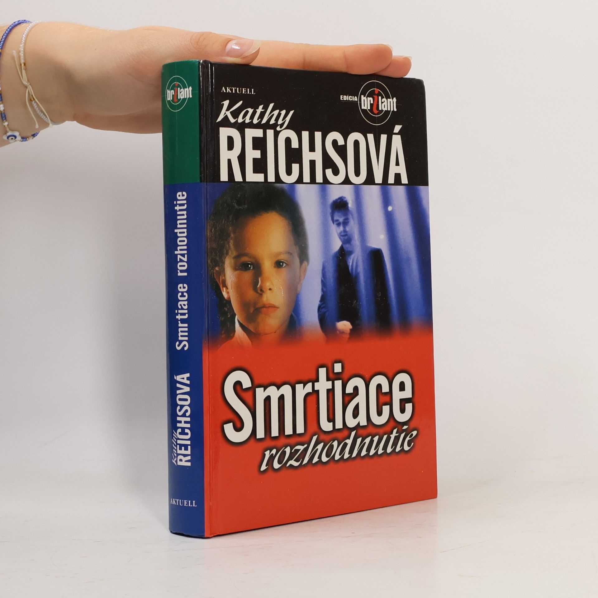 Kathy Reichs Smrtiace rozhodnutie