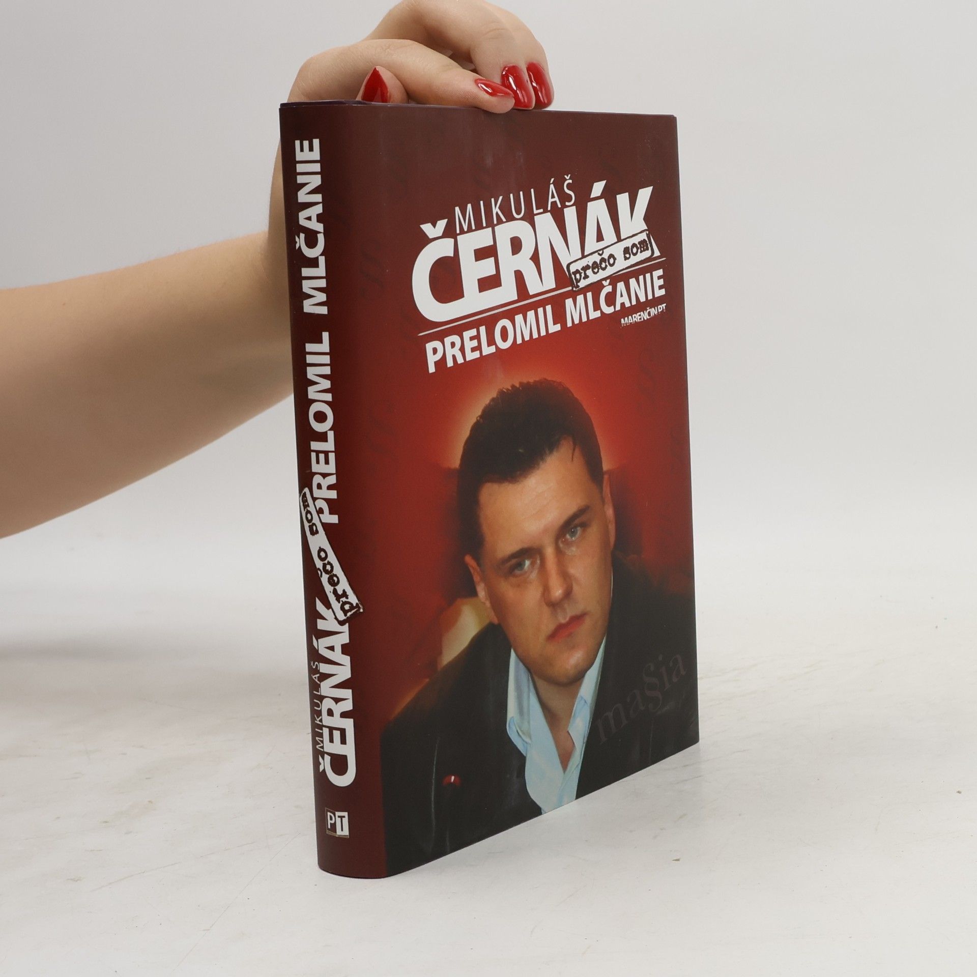 Mikuláš Černák Prečo som prelomil mlčanie