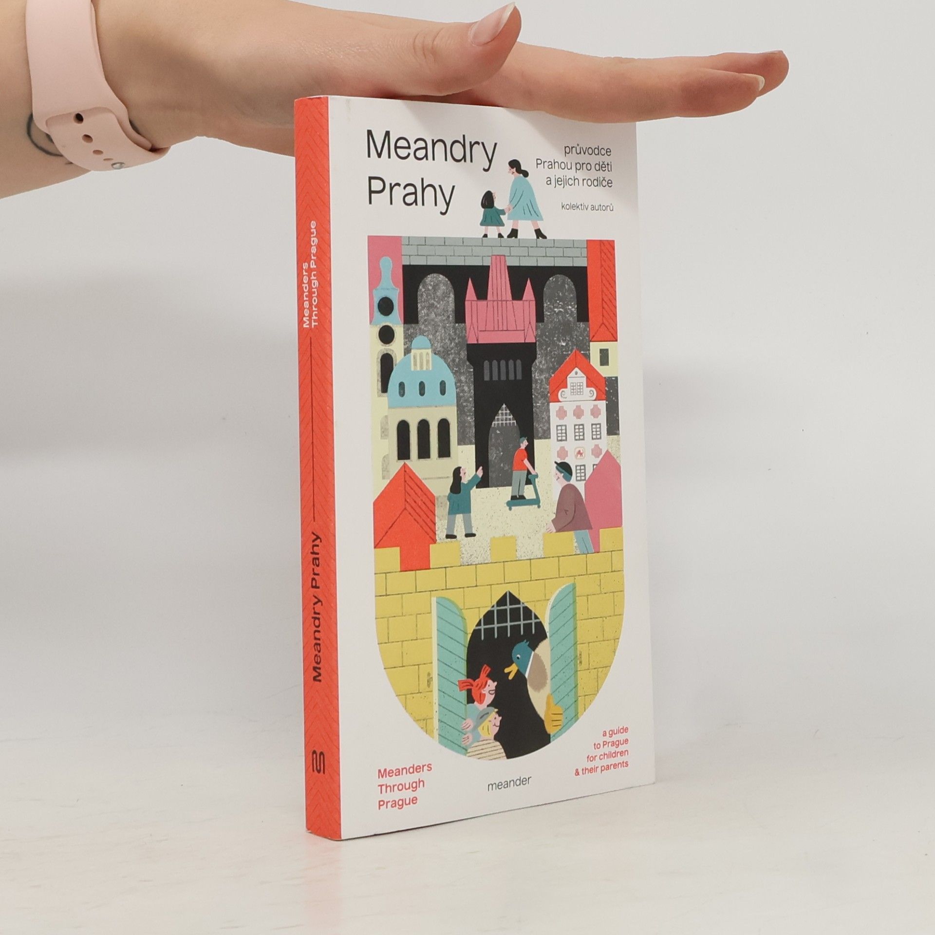 Kolektiv autorů Meandry Prahy
