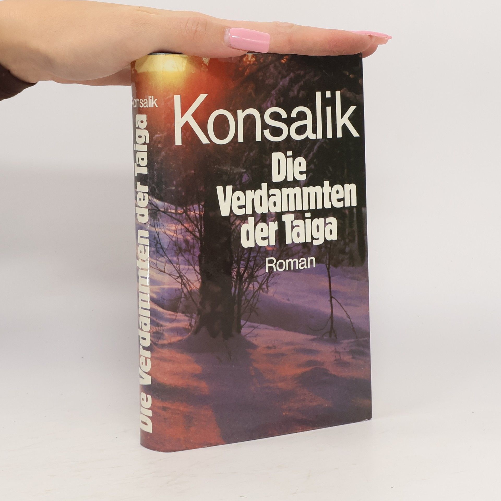 Heinz Günther Konsalik Die Verdammten der Taiga