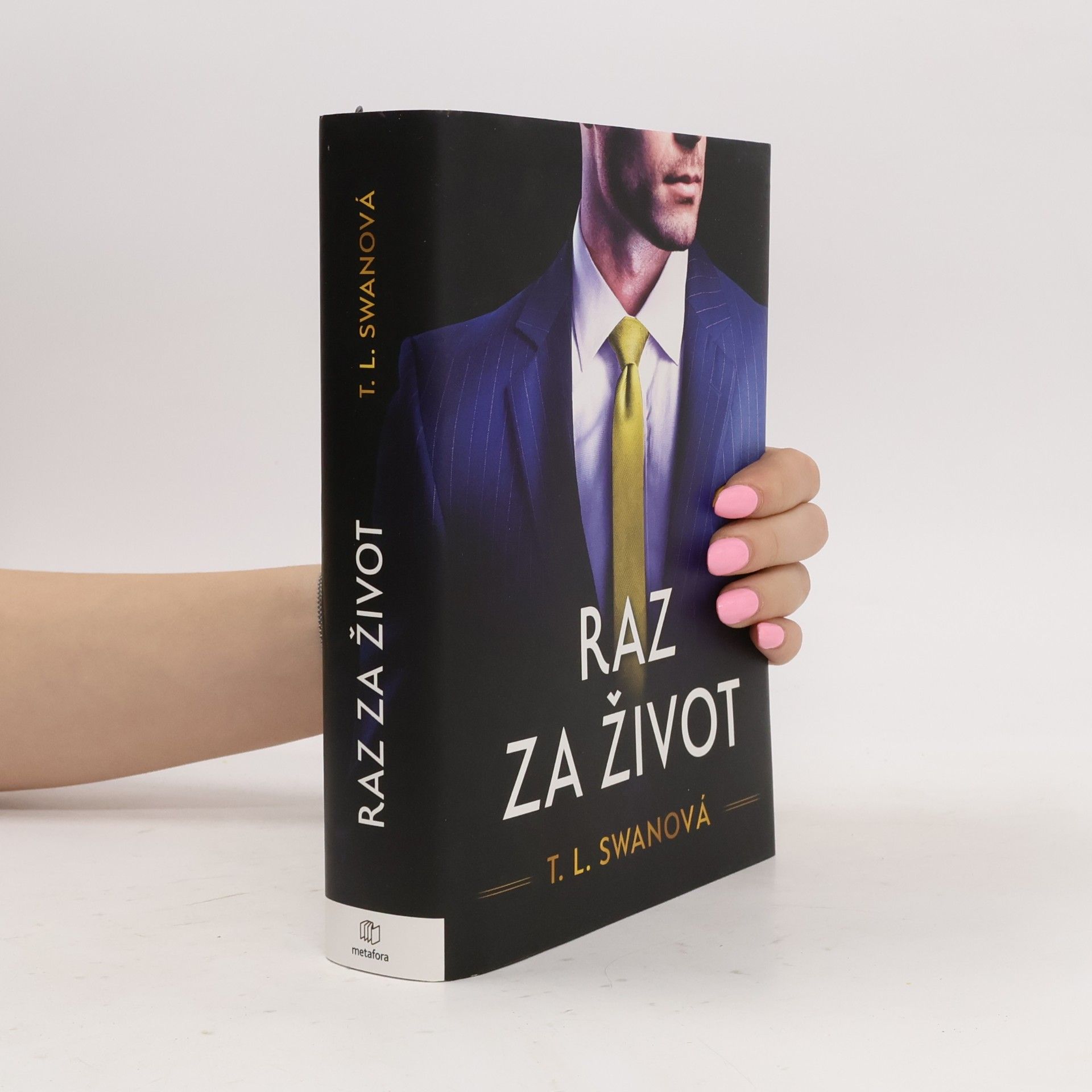 T.L. Swanová Raz za život