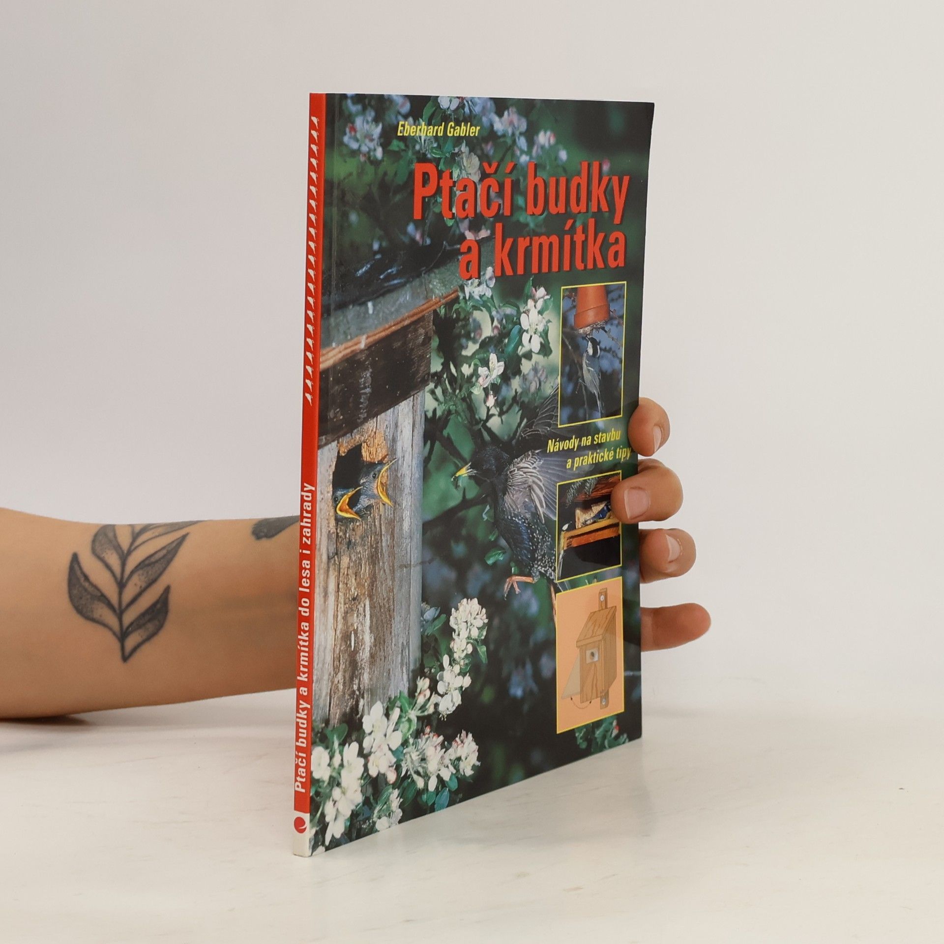 Eberhard Gabler Ptačí budky a krmítka