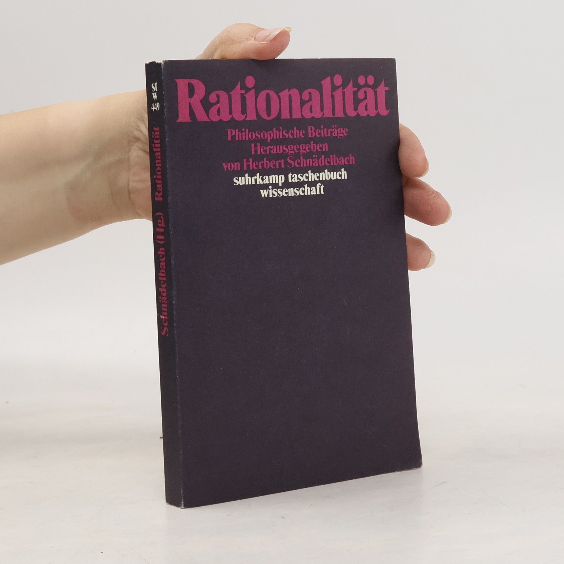 Herbert Schnädelbach Suhrkamp Taschenbuch Wissenschaft - 449: Rationalität