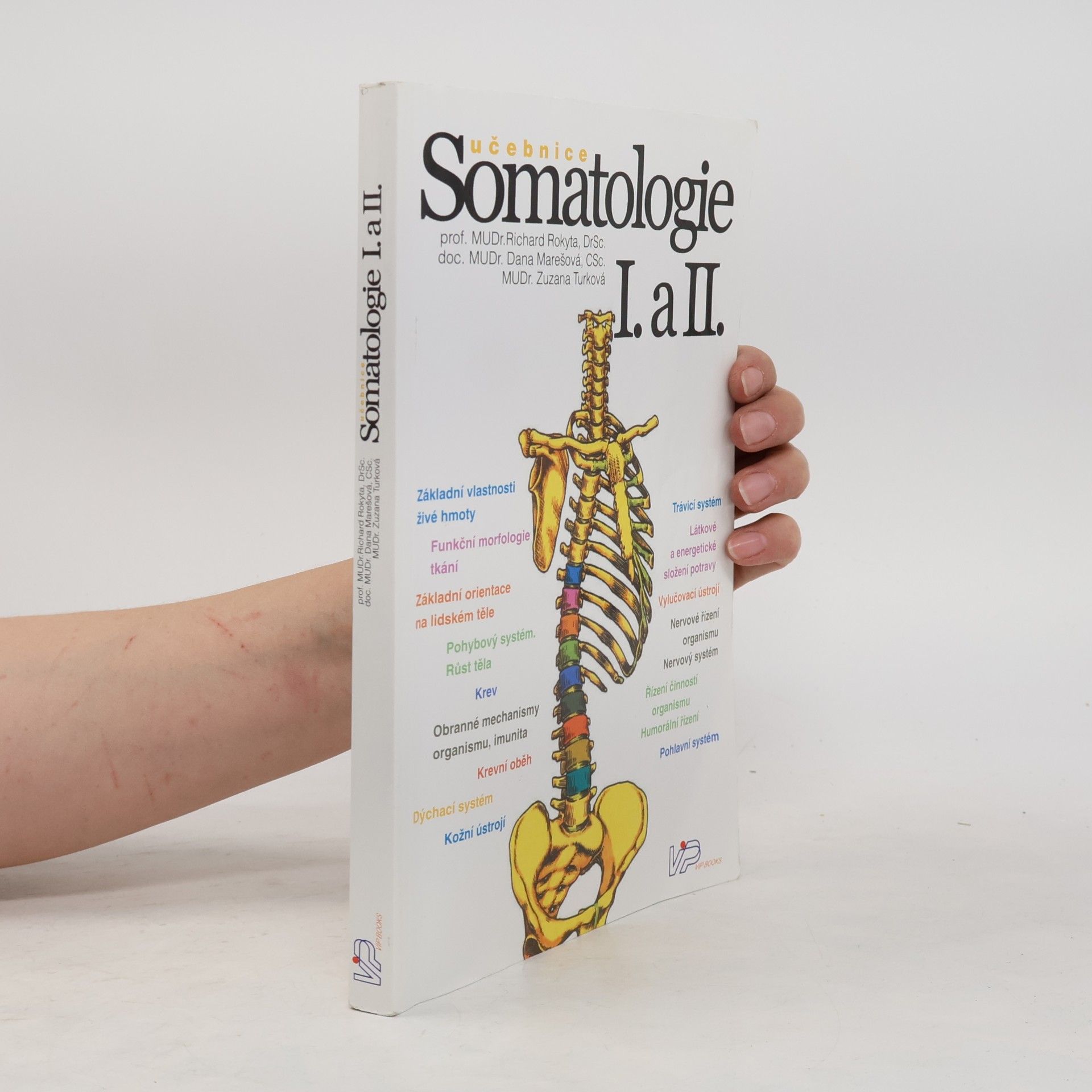 Richard Rokyta Somatologie I. a II.