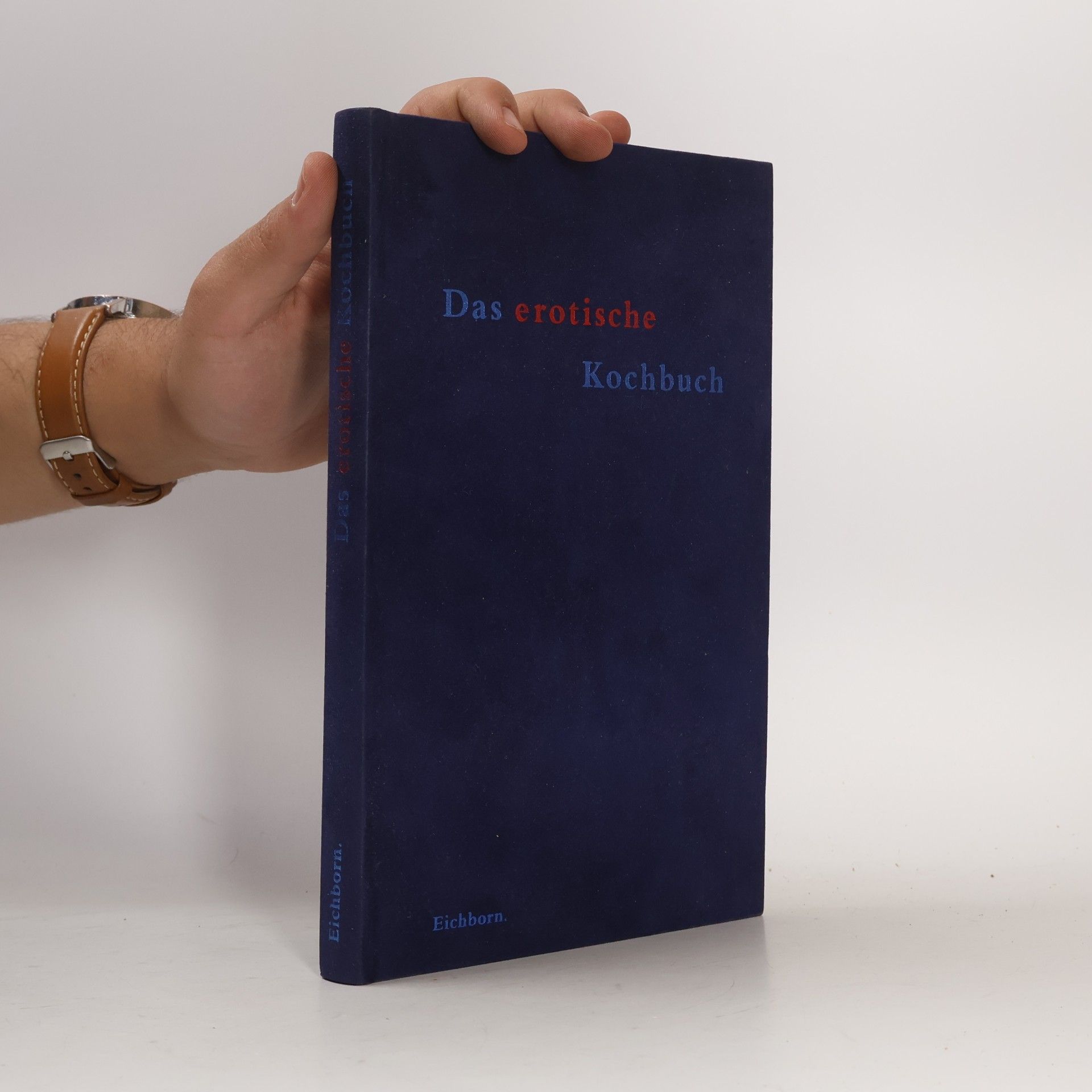 Gertrude Fein Das erotische Kochbuch