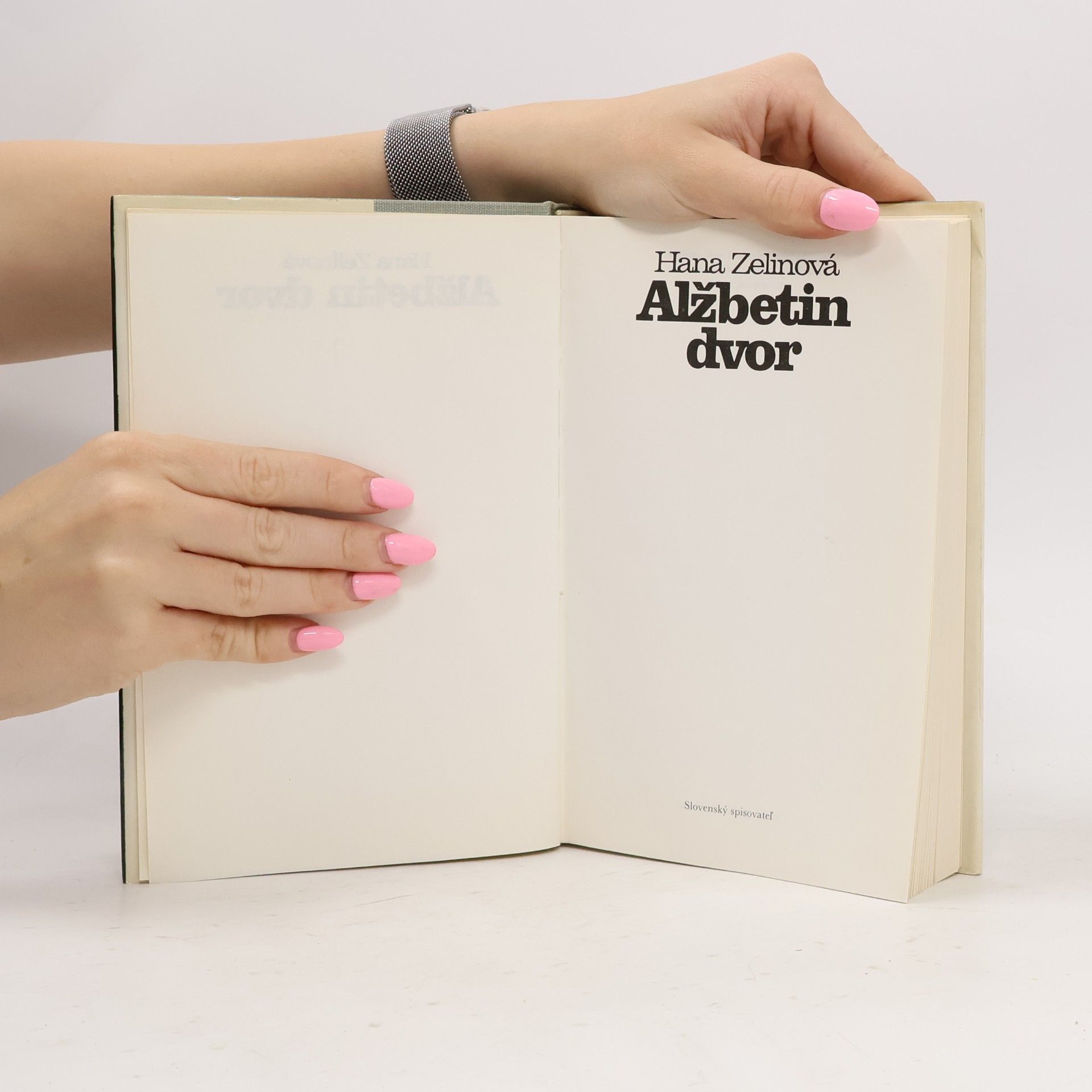 Hana Zelinová Alžbetin dvor