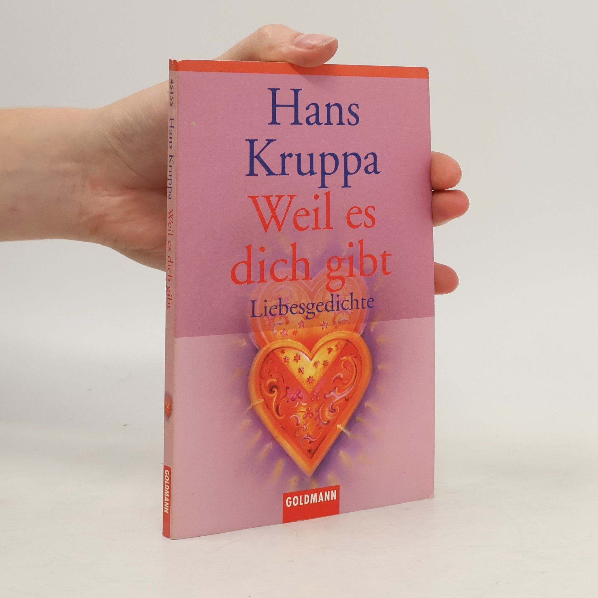 Hans Kruppa Weil es dich gibt