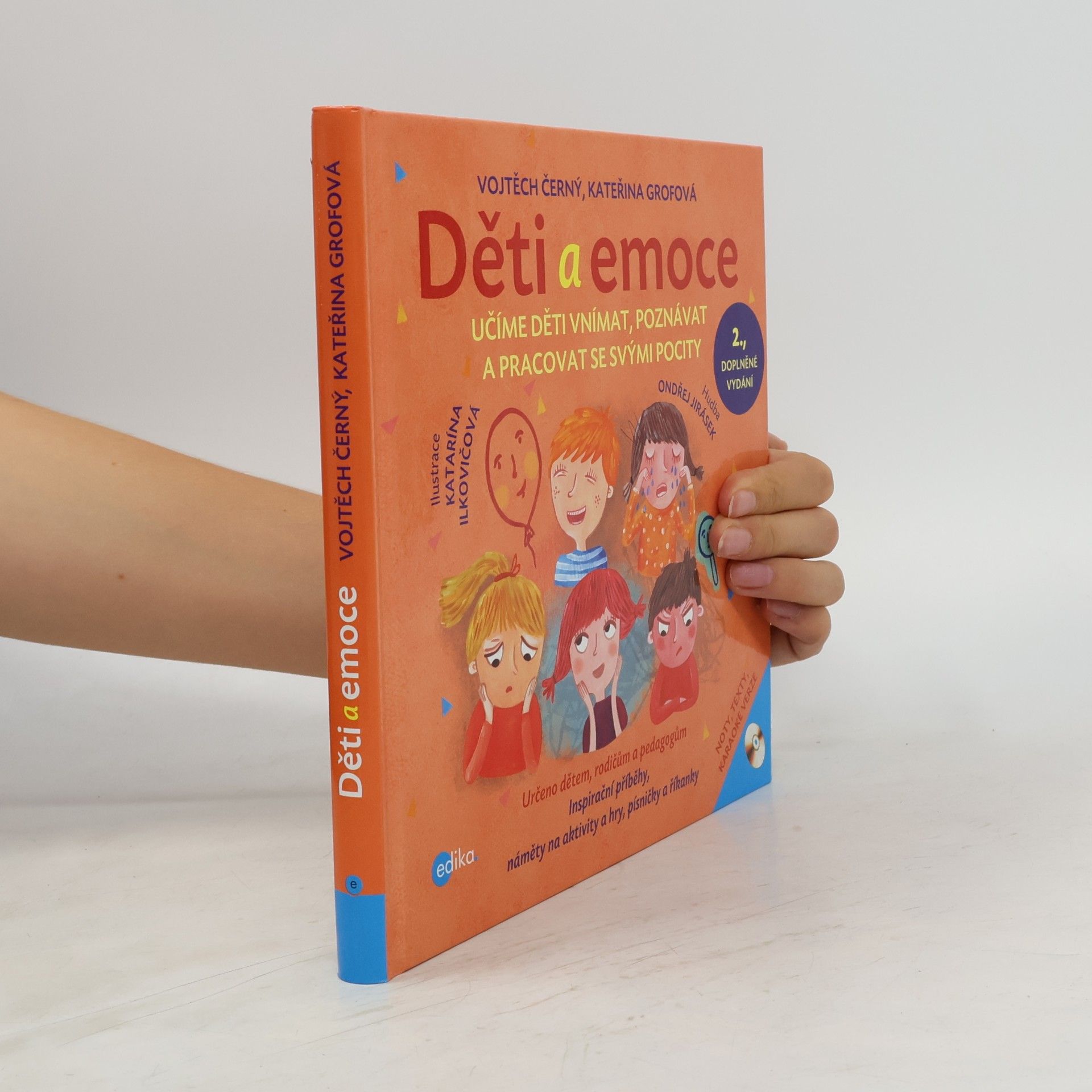Děti a emoce: Učíme děti vnímat, poznávat a pracovat se svými pocity