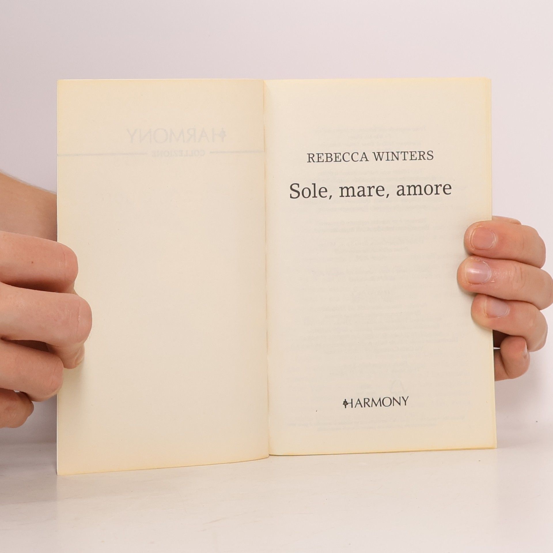 Rebecca Winters Harmony Collezione: Sole, mare, amore
