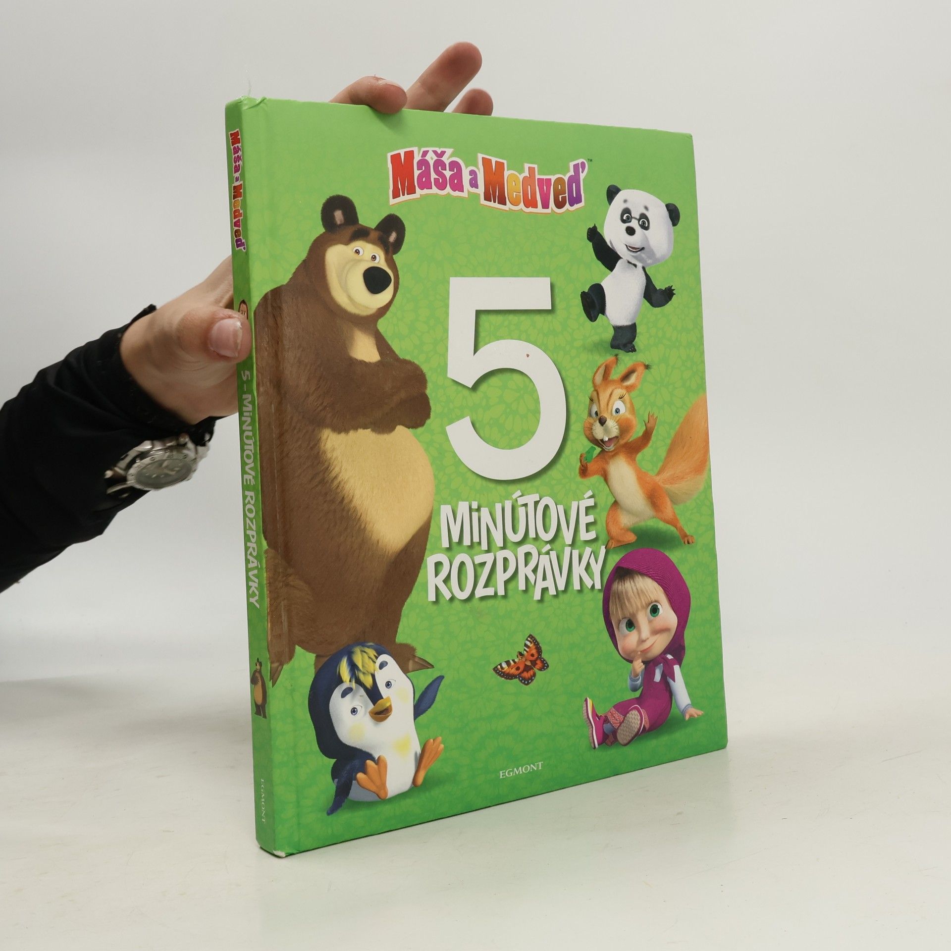 Various authors Máša a medveď : 5minútové rozprávky